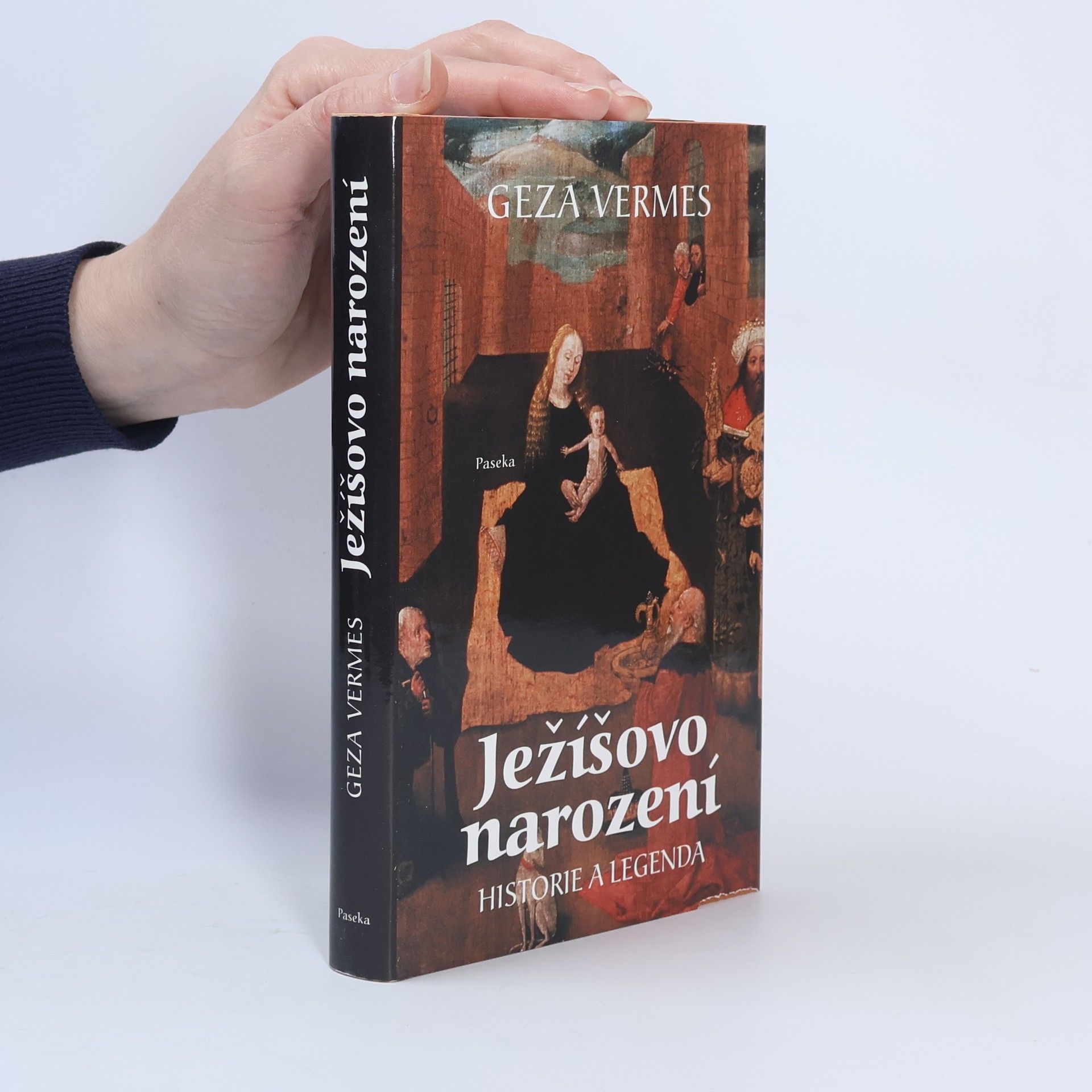 Geza Vermes Ježíšovo narození. Historie a legenda