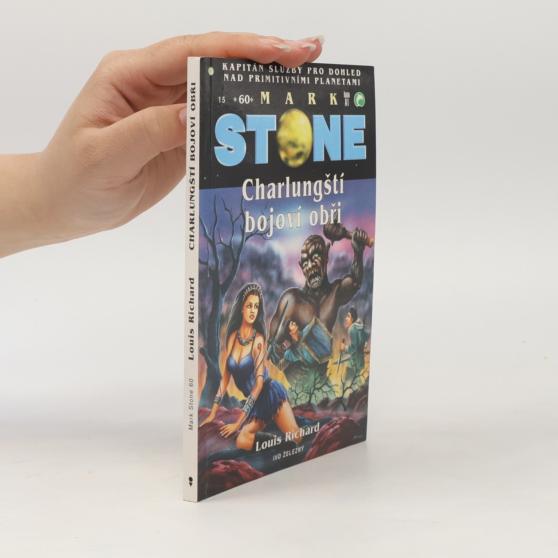 Jean-Louis Richard Mark Stone a charlungští bojoví obři