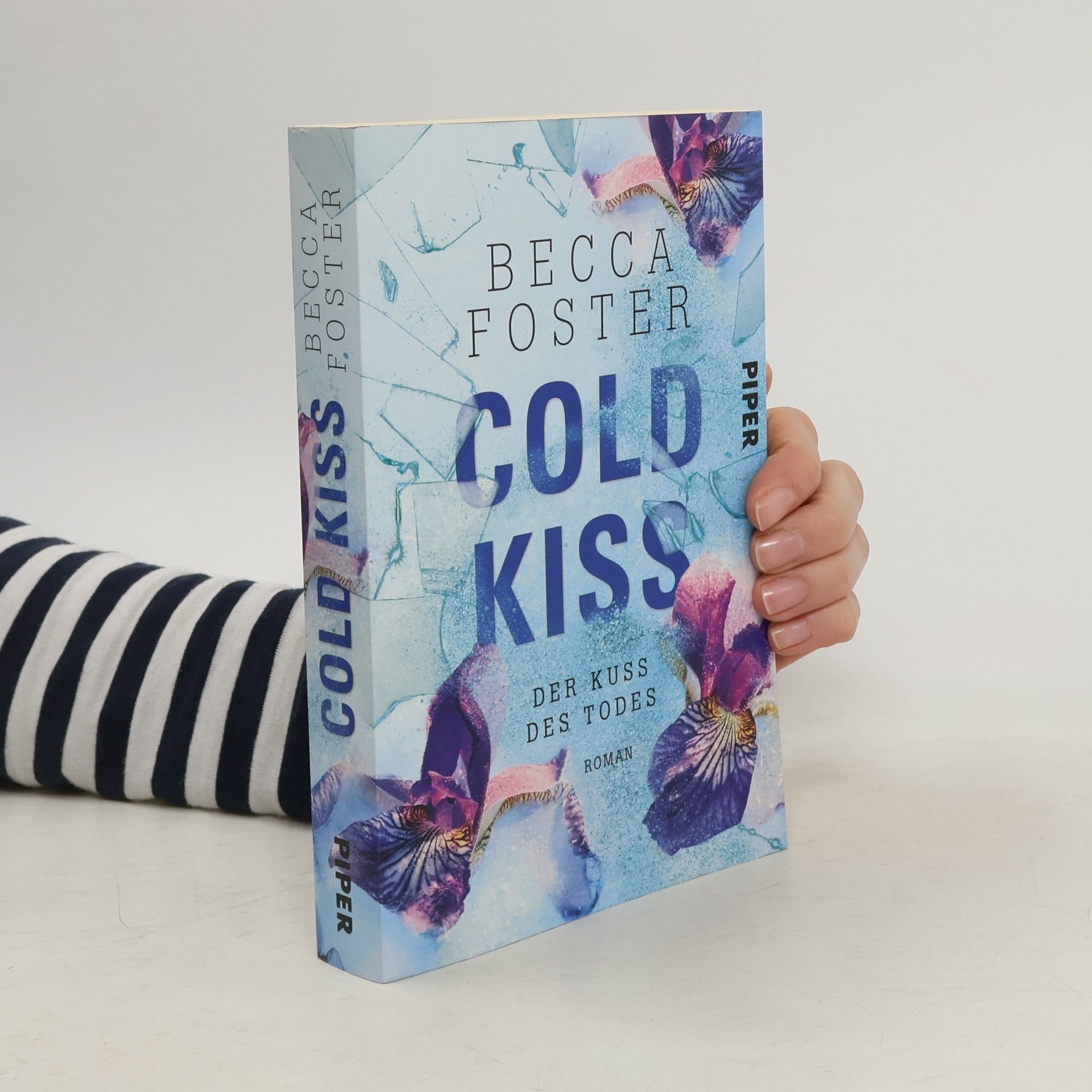 Becca Foster Cold Kiss - Der Kuss des Todes