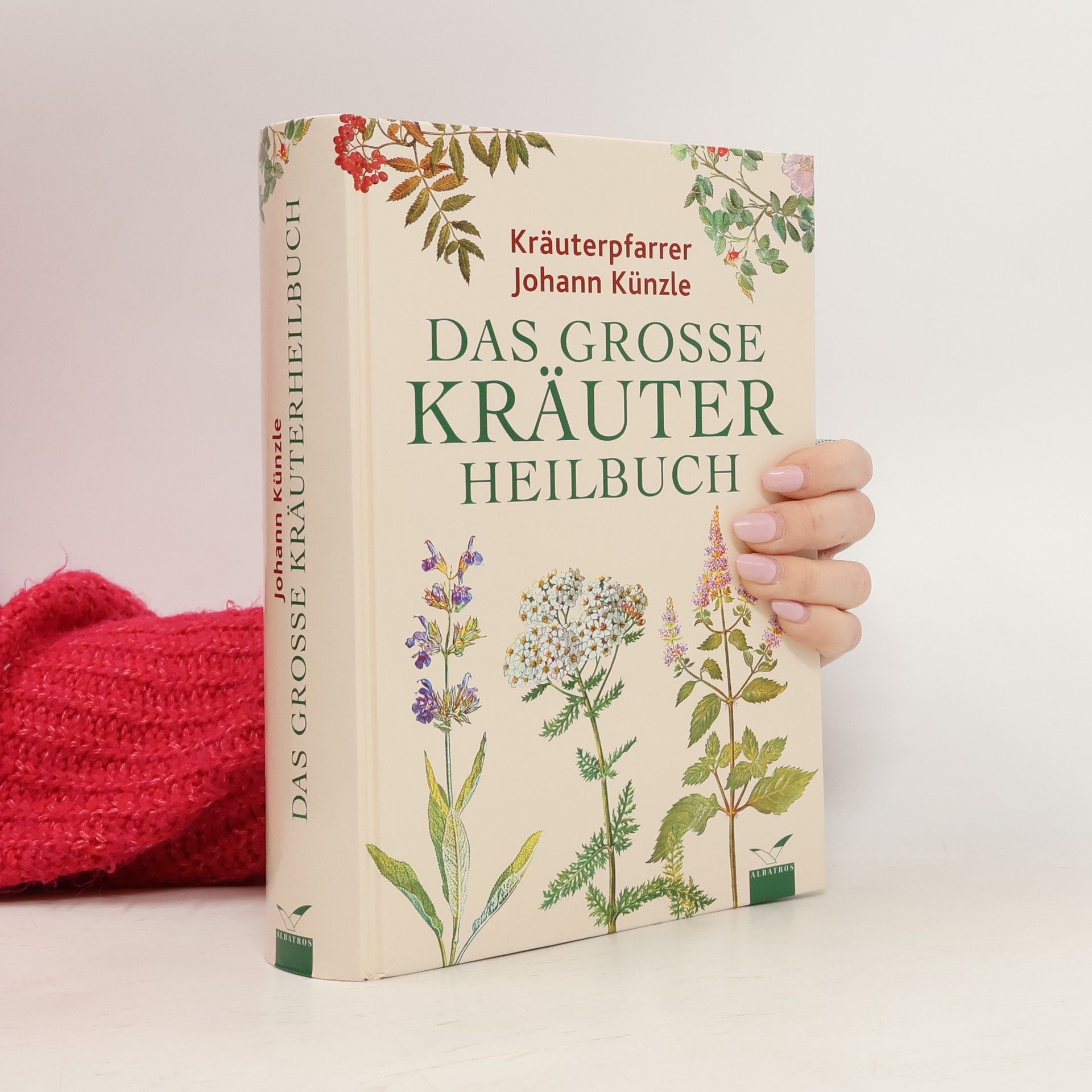 Das grosse Kräuterheilbuch