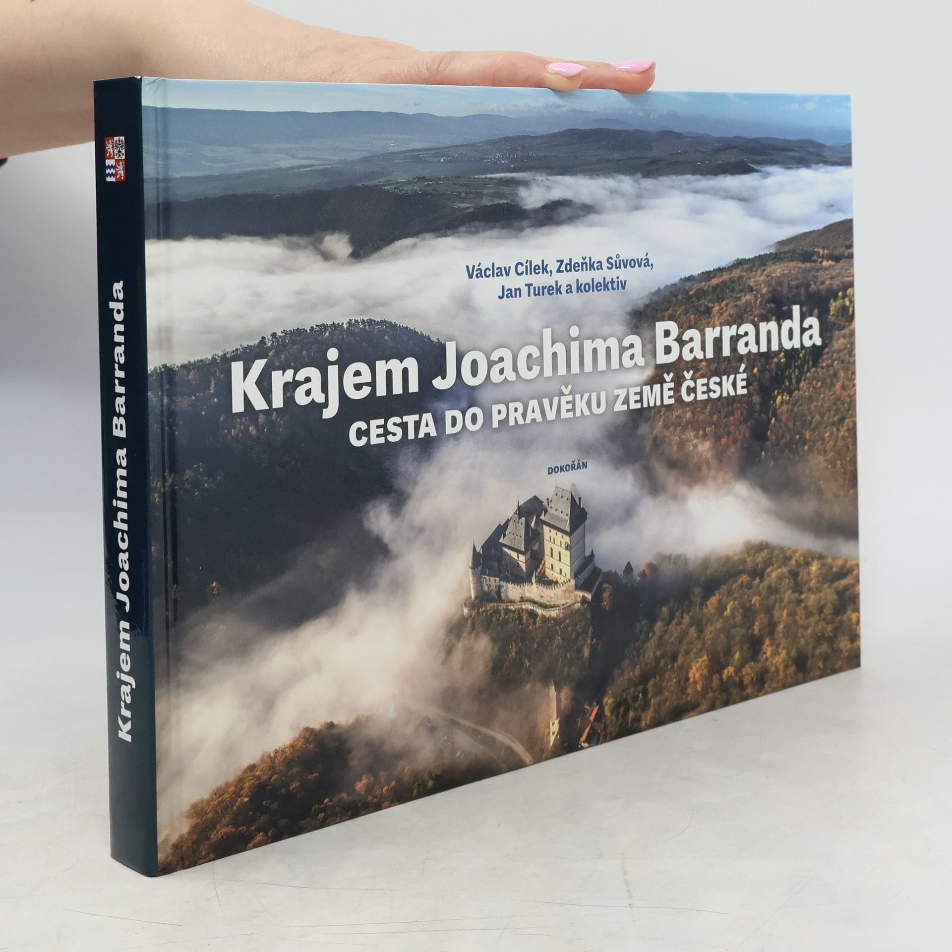 Václav Cílek Krajem Joachima Barranda : cesta do pravěku země české