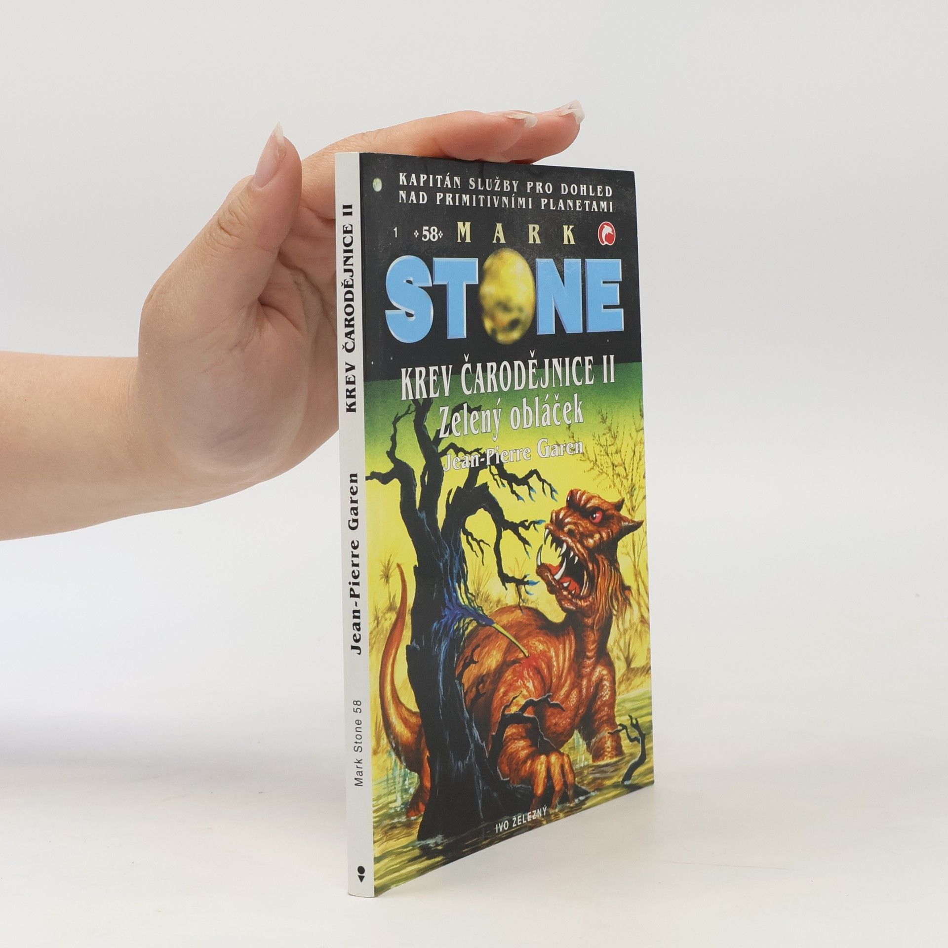 Jean-Pierre Garen Krev čarodějnice. II. Zelený obláček