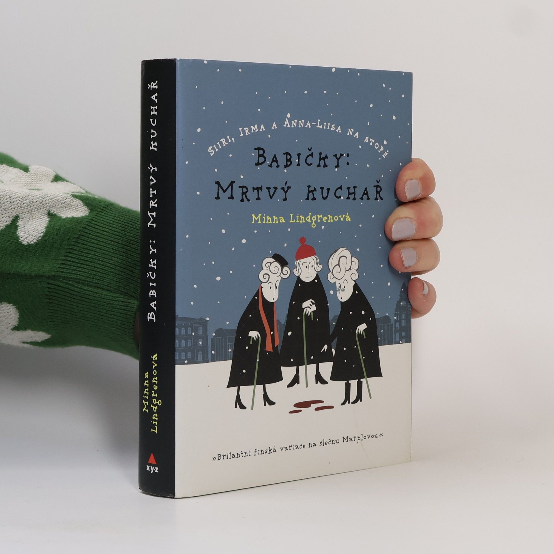 Minna Lindgren Babičky. Mrtvý kuchař