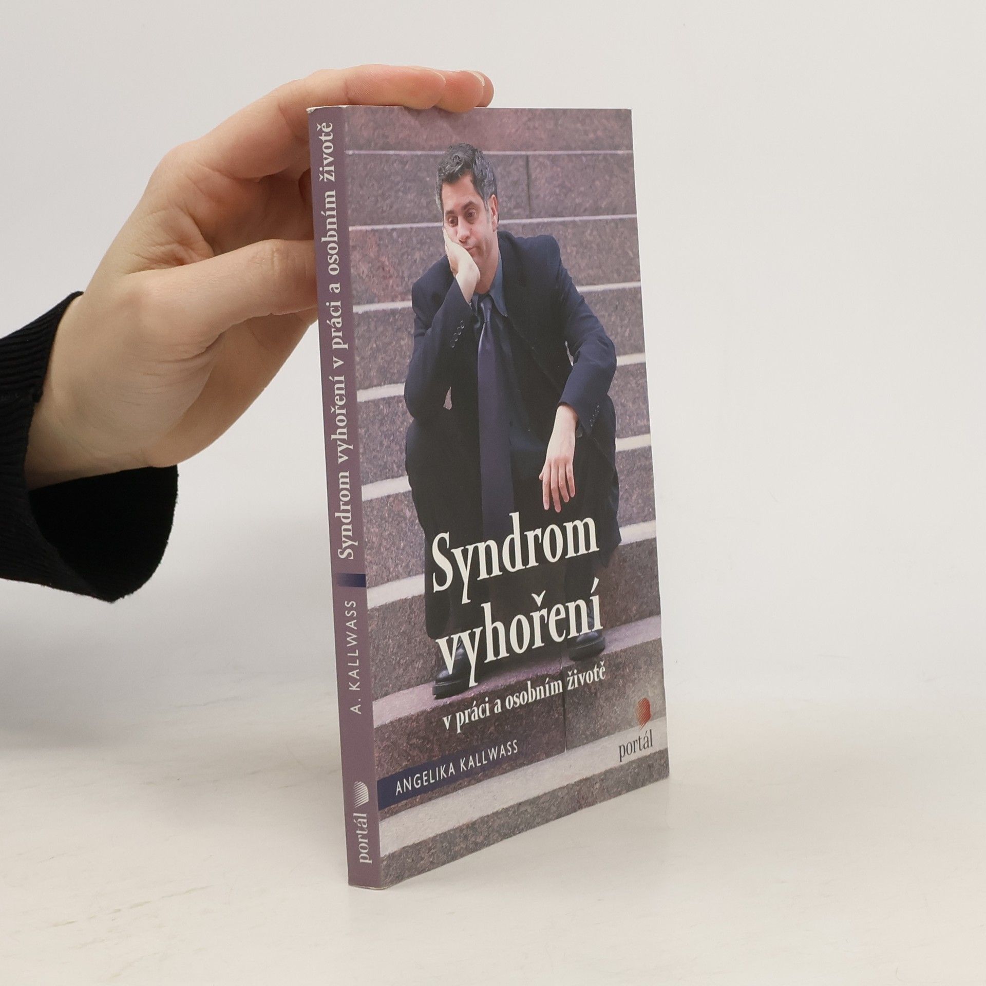 Angelika Kallwass Syndrom vyhoření v práci a v osobním životě