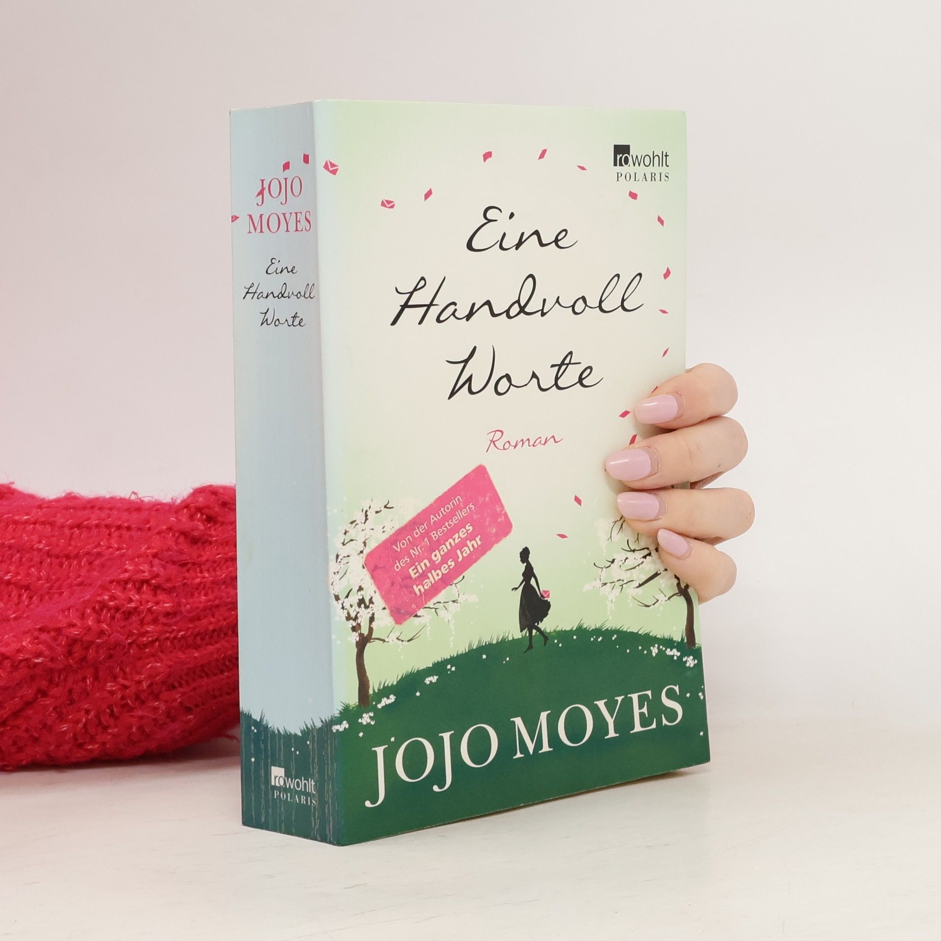Jojo Moyes Eine Handvoll Worte