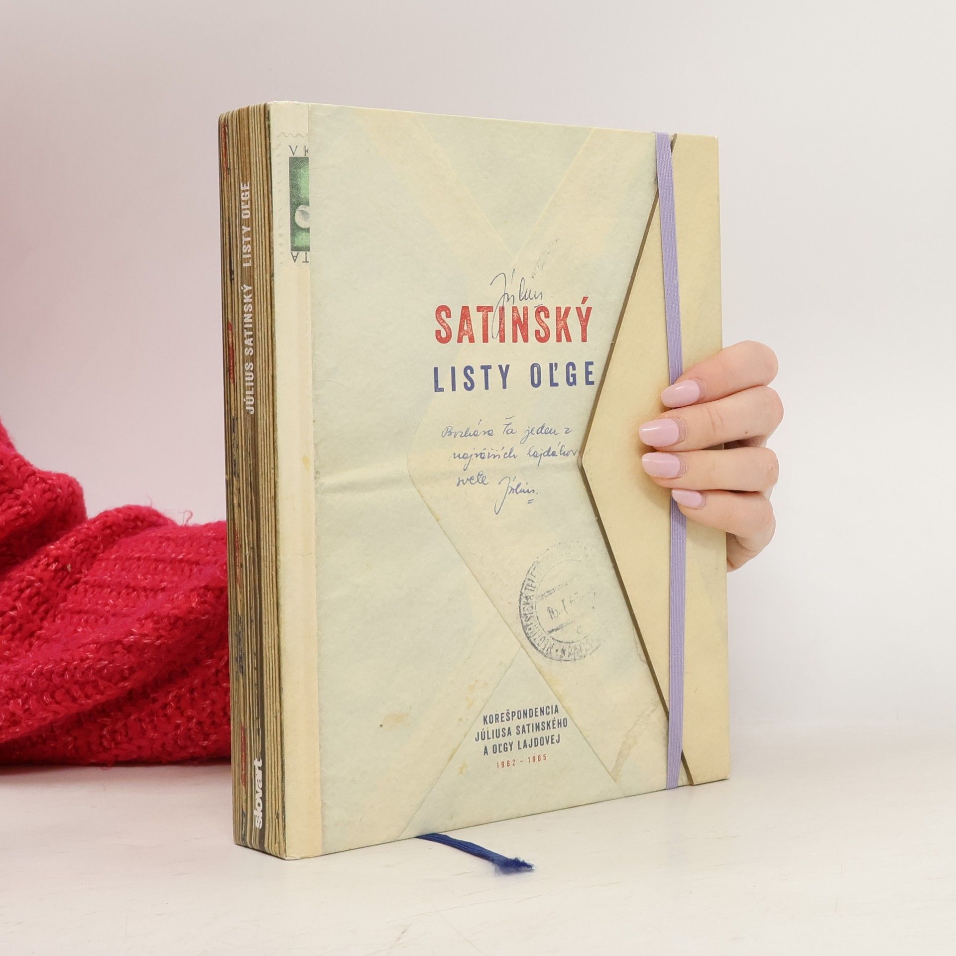 Július Satinský Listy Oľge : korešpondencia Júliusa Satinského a Oľgy Lajdovej, 1962-1965