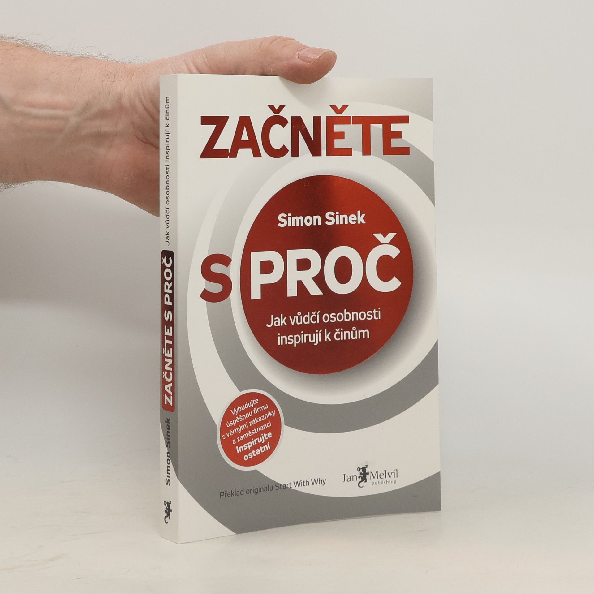 Simon Sinek Začněte s proč