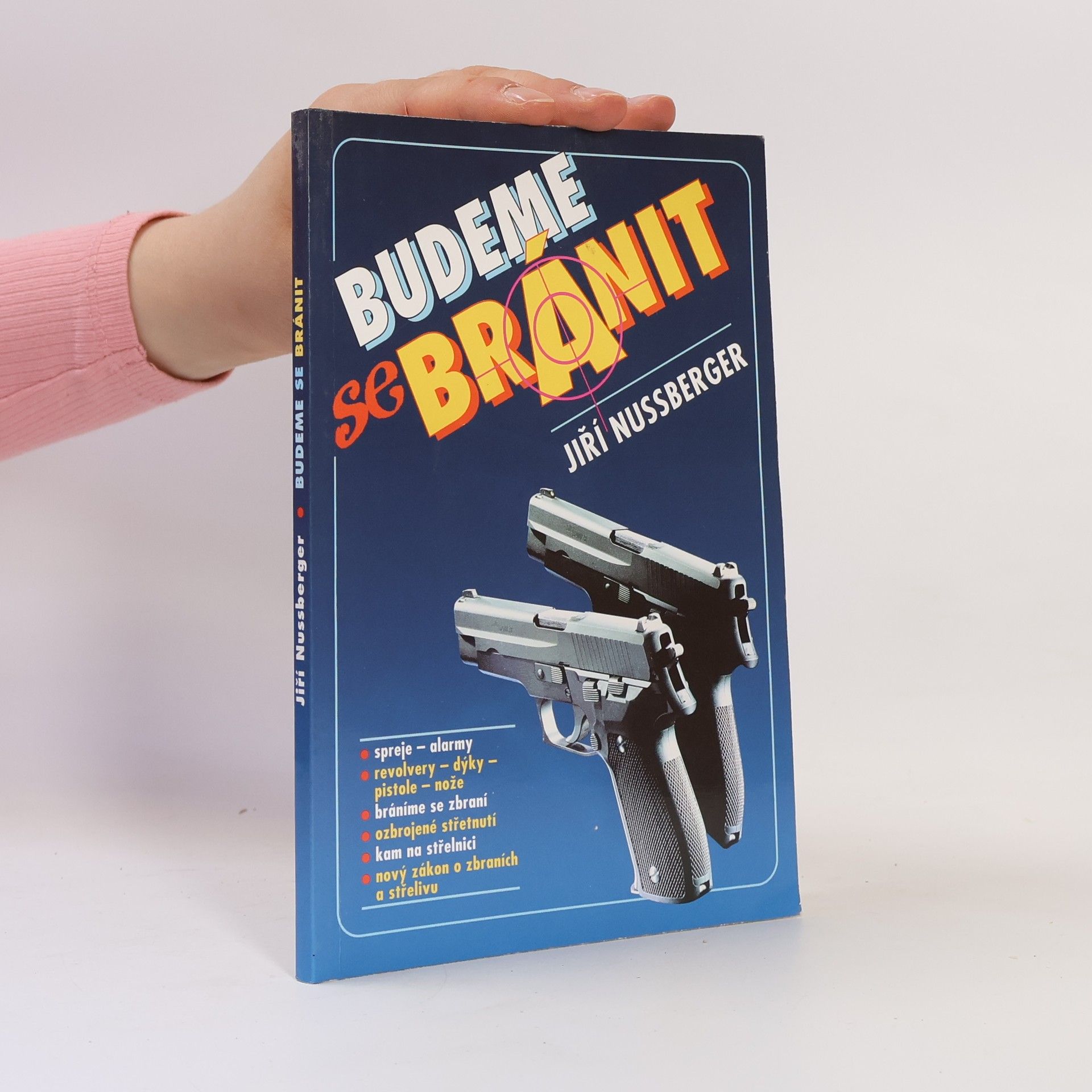 Jiří Nussberger Budeme se bránit