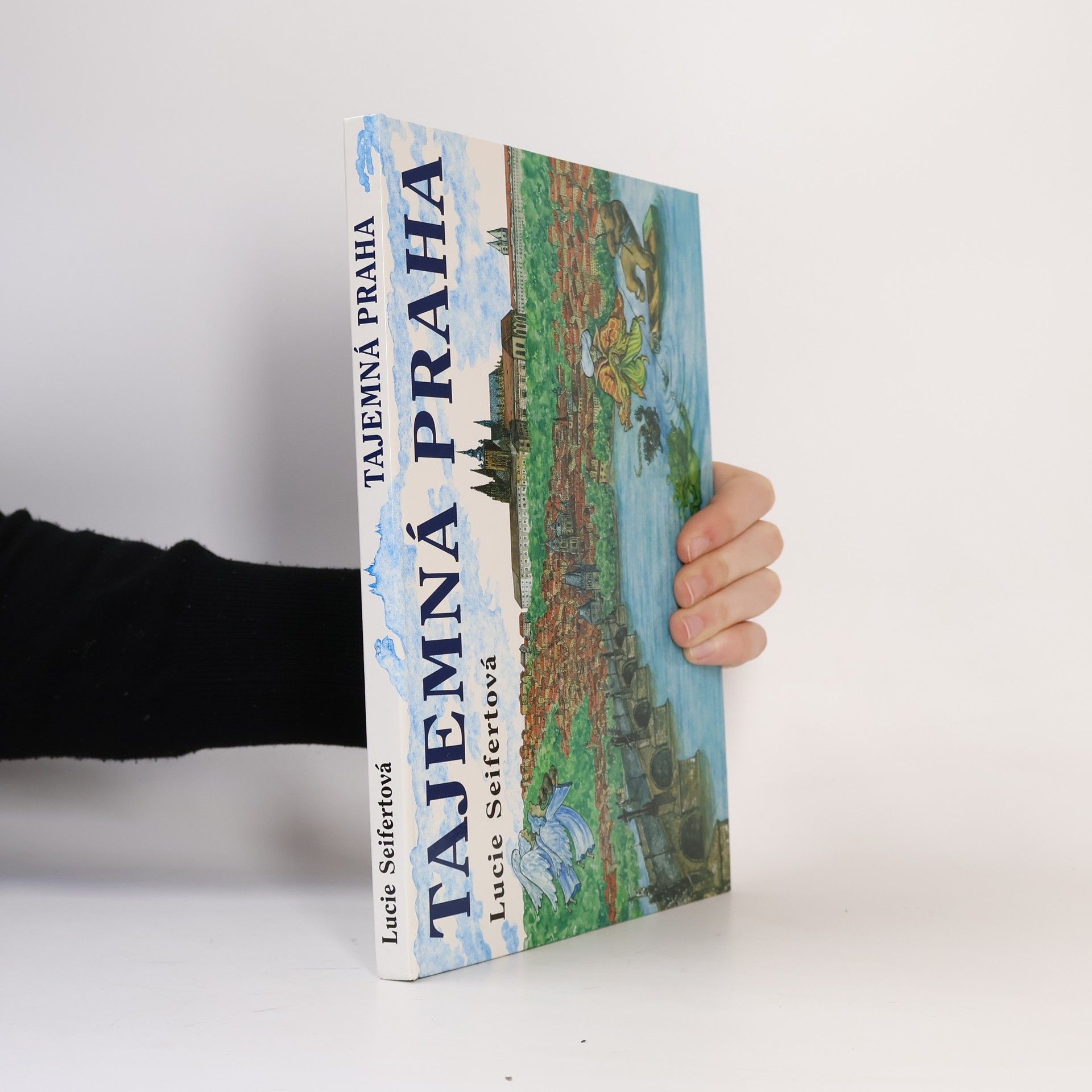Lucie Seifertová Tajemná Praha