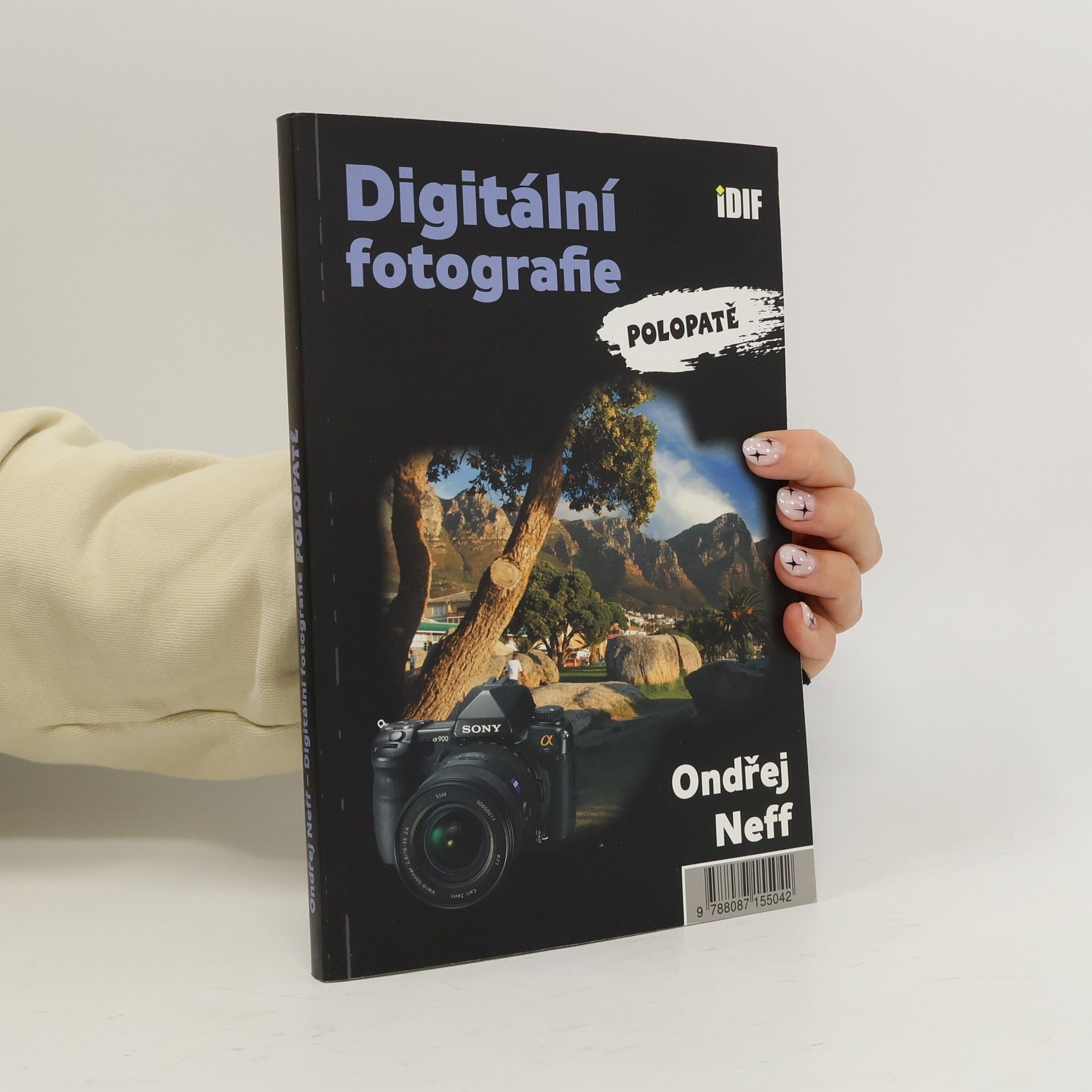 Ondřej Neff Digitální fotografie polopatě