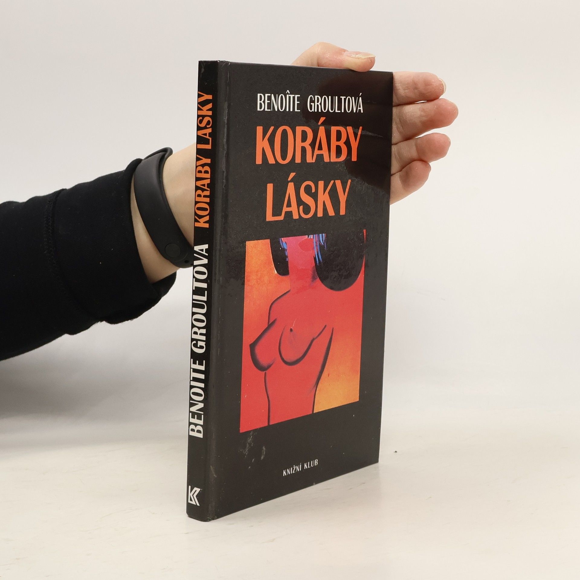 Benoîte Groult Koráby lásky