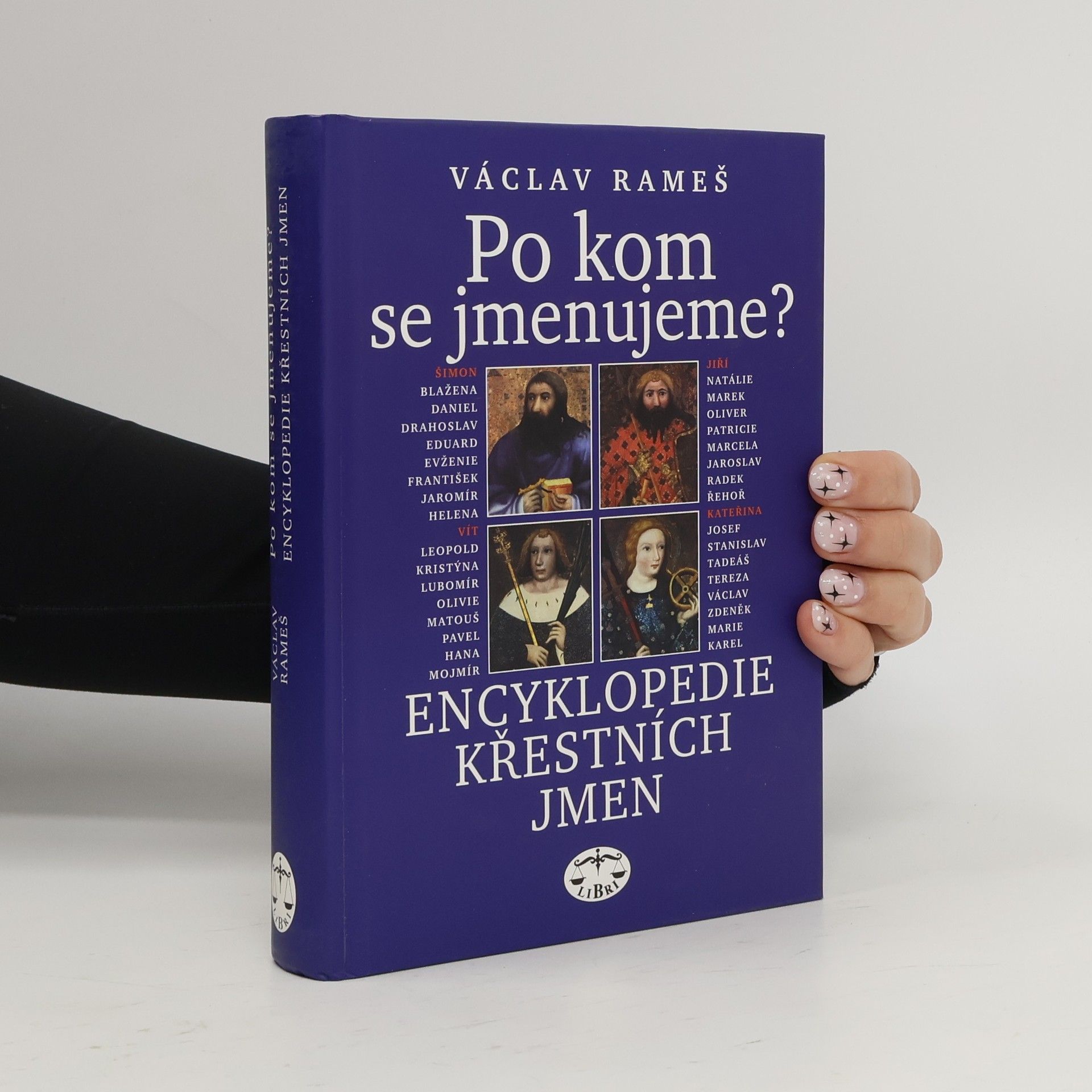 Václav Rameš Po kom se jmenujeme? : encyklopedie křestních jmen