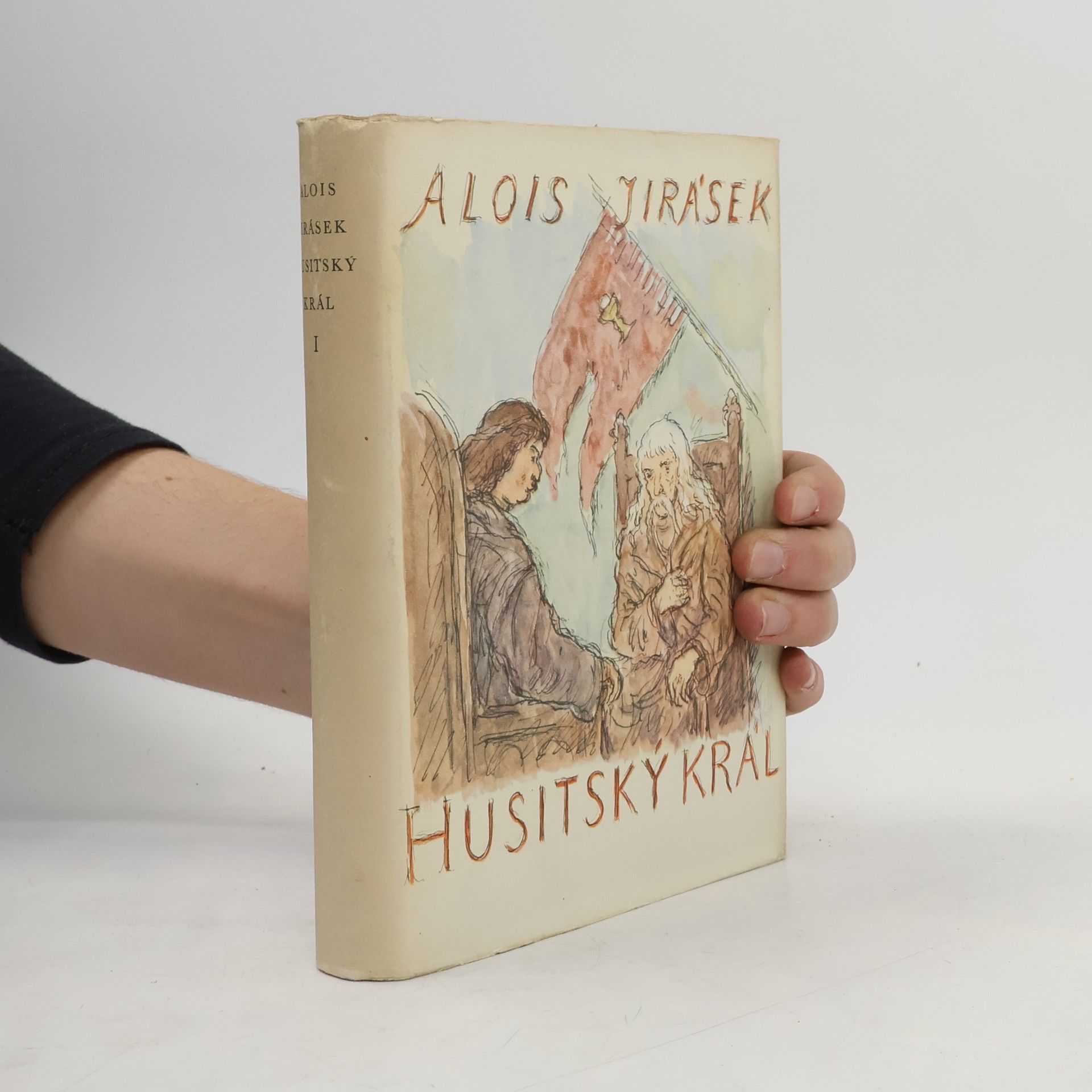 Alois Jirásek Husitský král I.