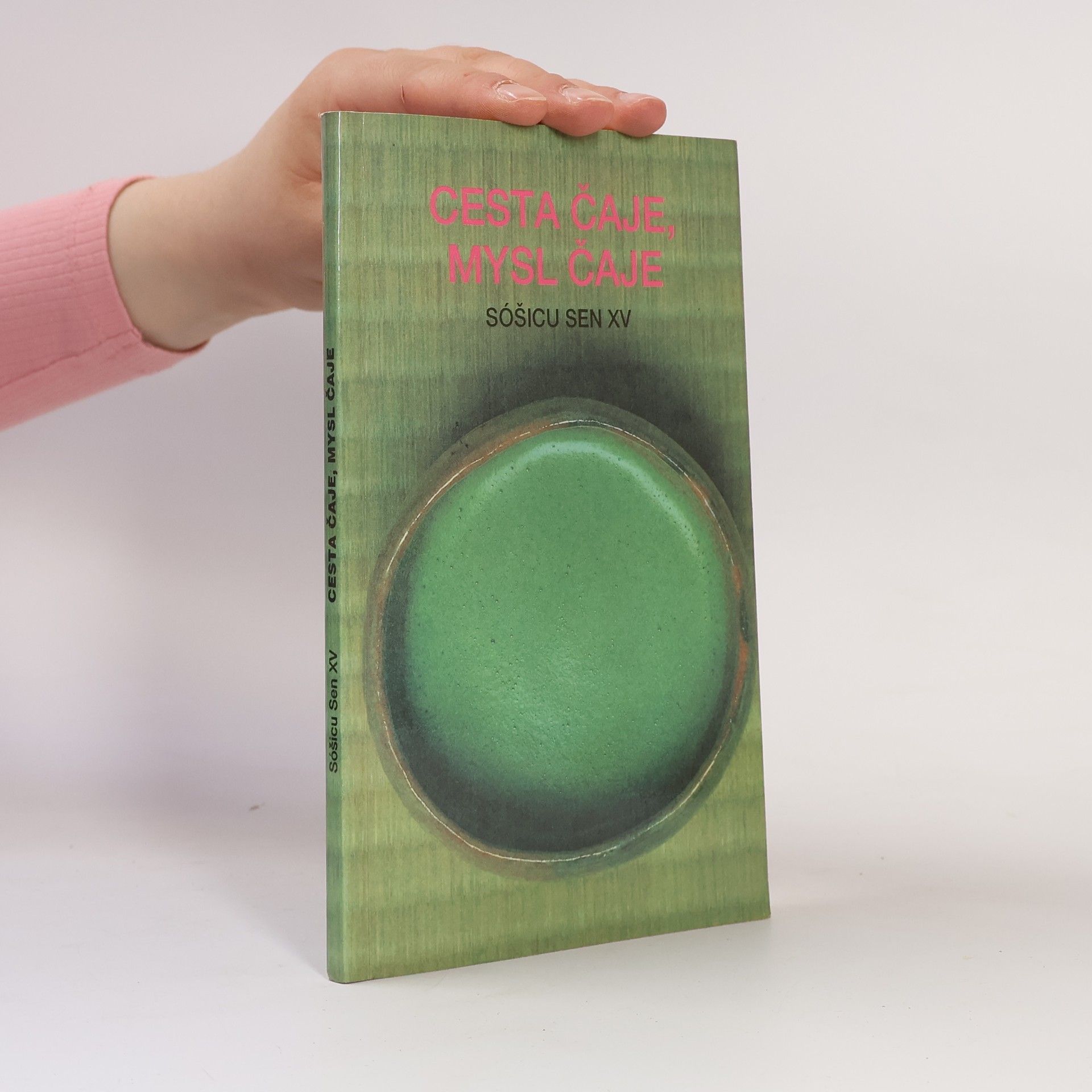 Cesta čaje, mysl čaje