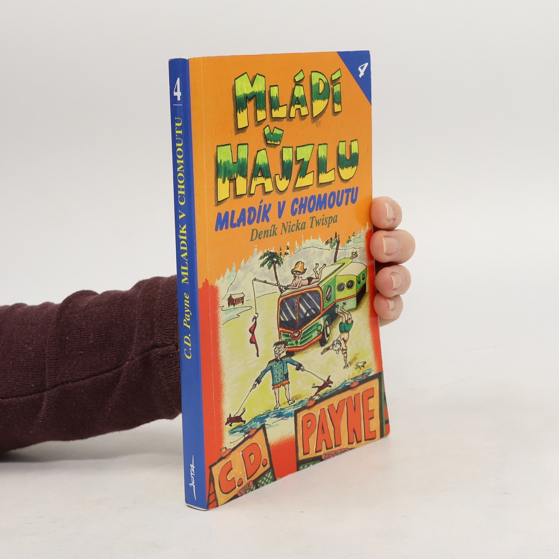 Mládí v hajzlu 4. Mladík v chomoutu