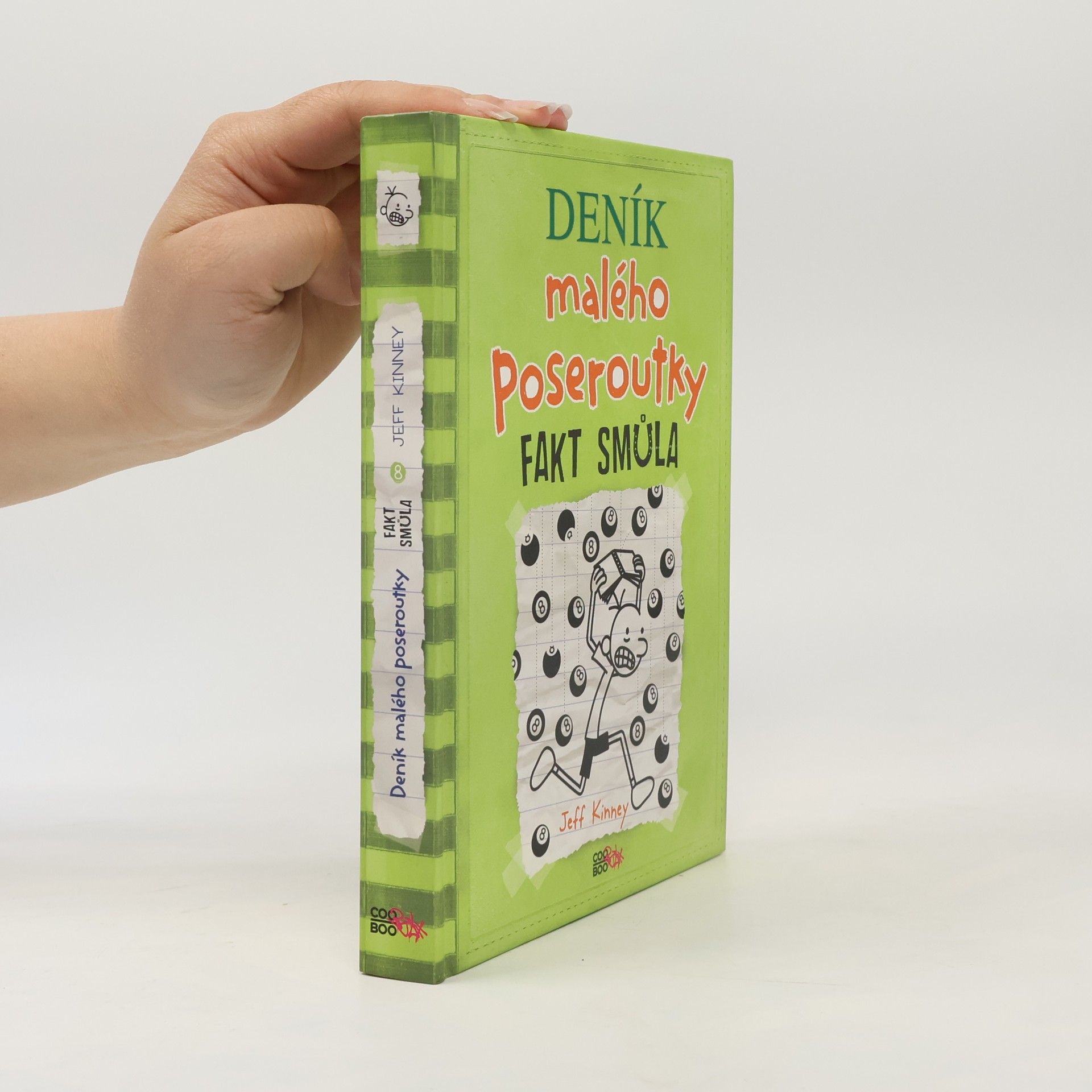 Jeff Kinney Deník malého poseroutky 8. Fakt smůla