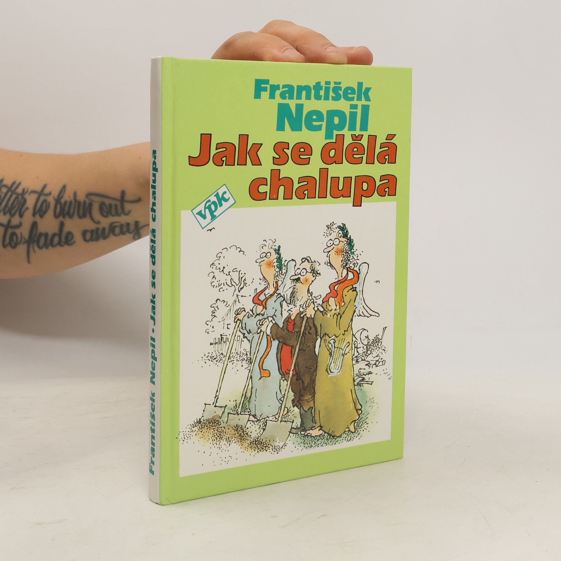 František Nepil Jak se dělá chalupa