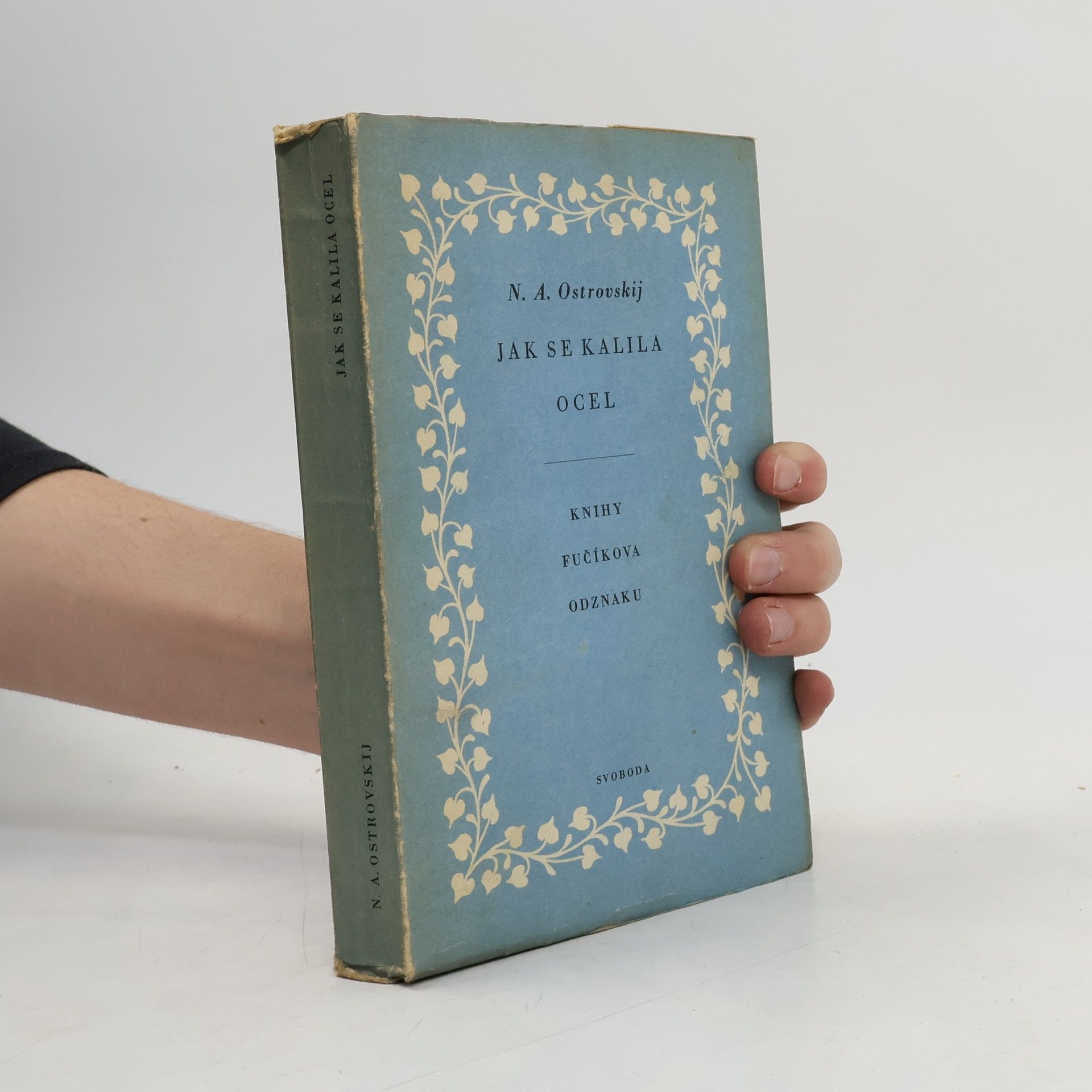 Ostrovskij Nikolaj A. Jak se kalila ocel