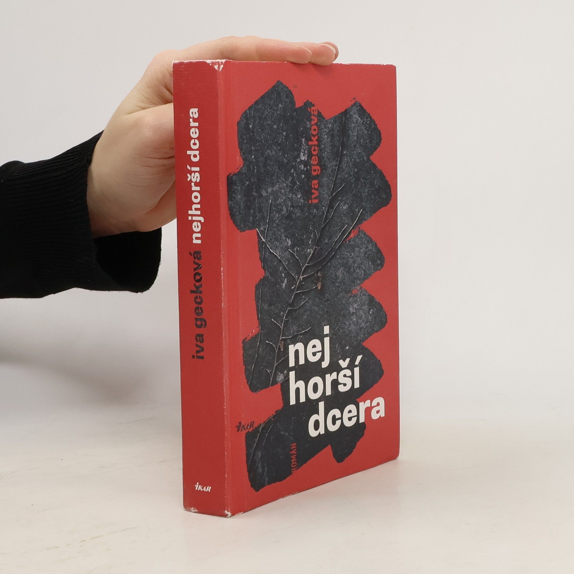 Iva Gecková Nejhorší dcera