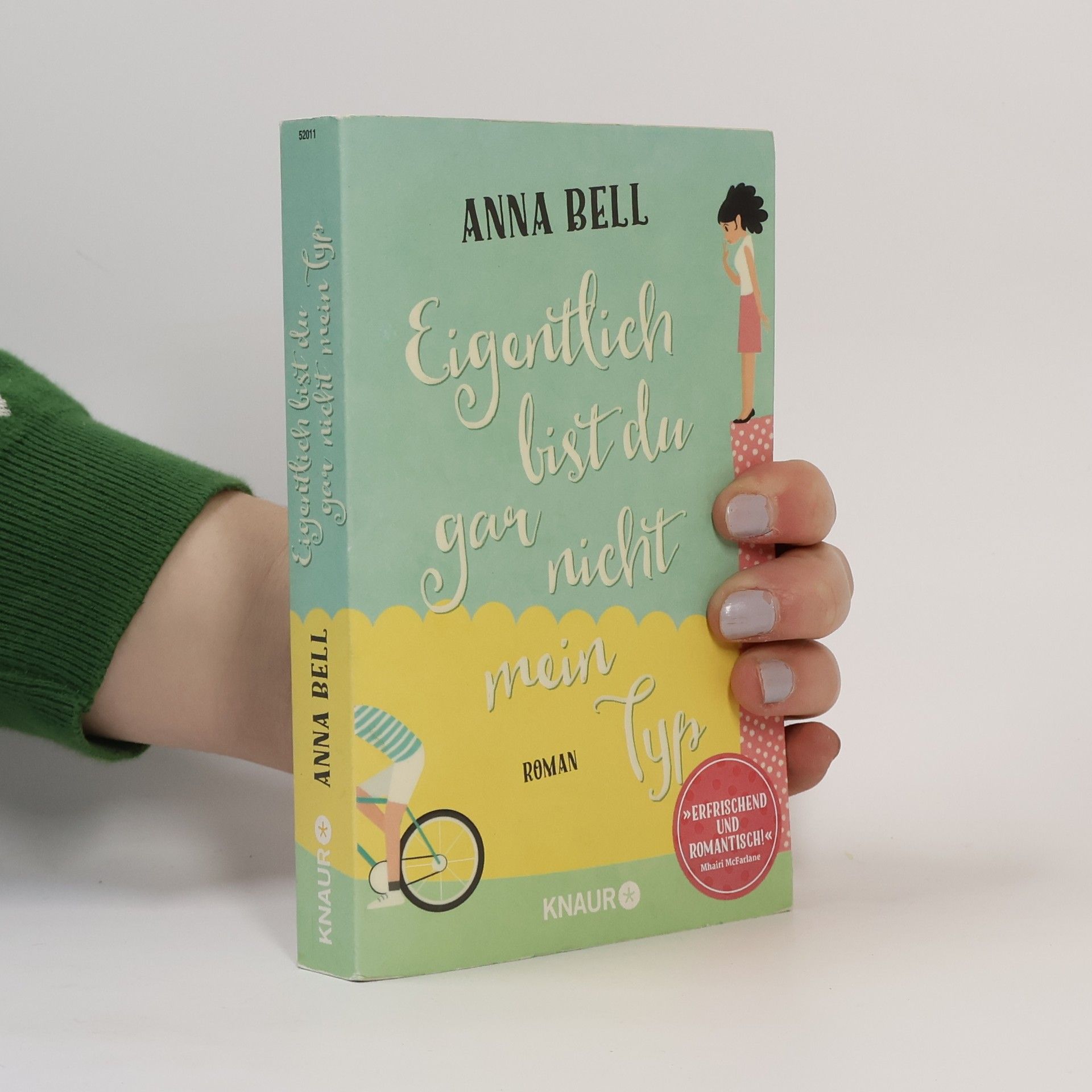 Anna Bell Eigentlich bist du gar nicht mein Typ