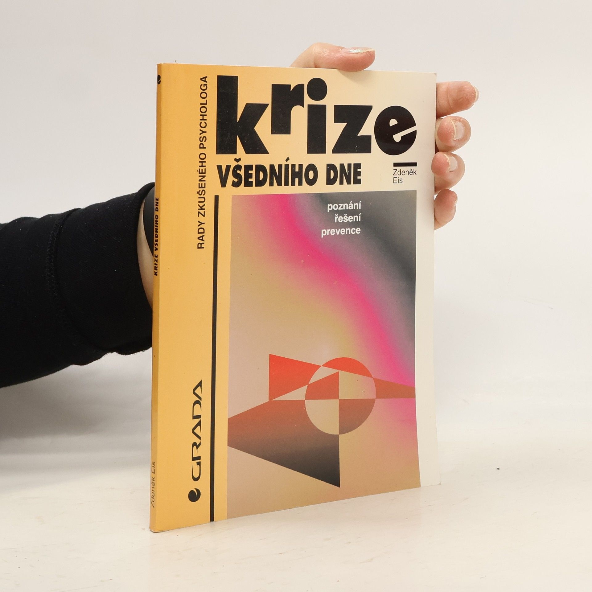 Zdeněk Eis Krize všedního dne