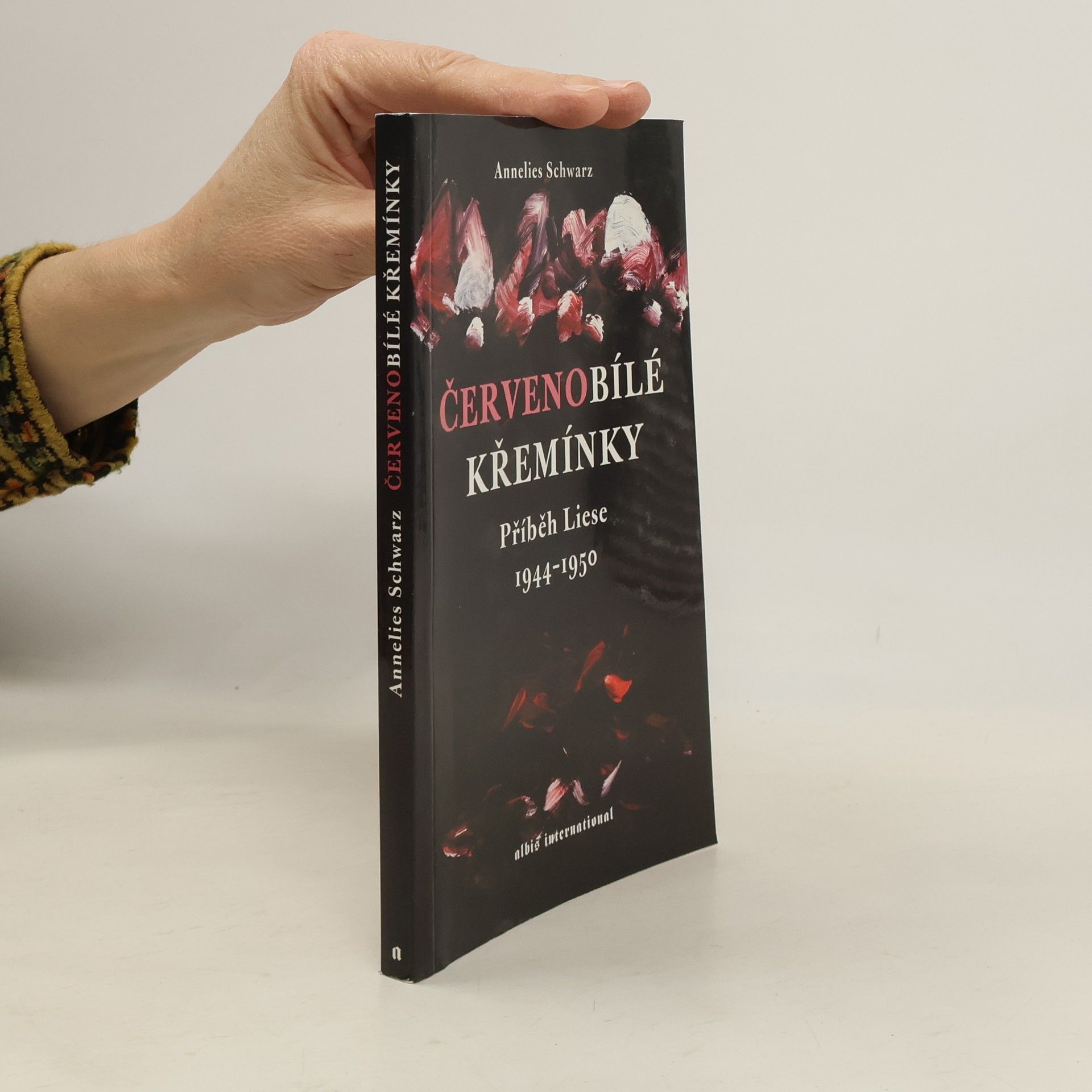 Kristina Kaiserová Červenobílé křemínky: Příběh Liese 1944-1950