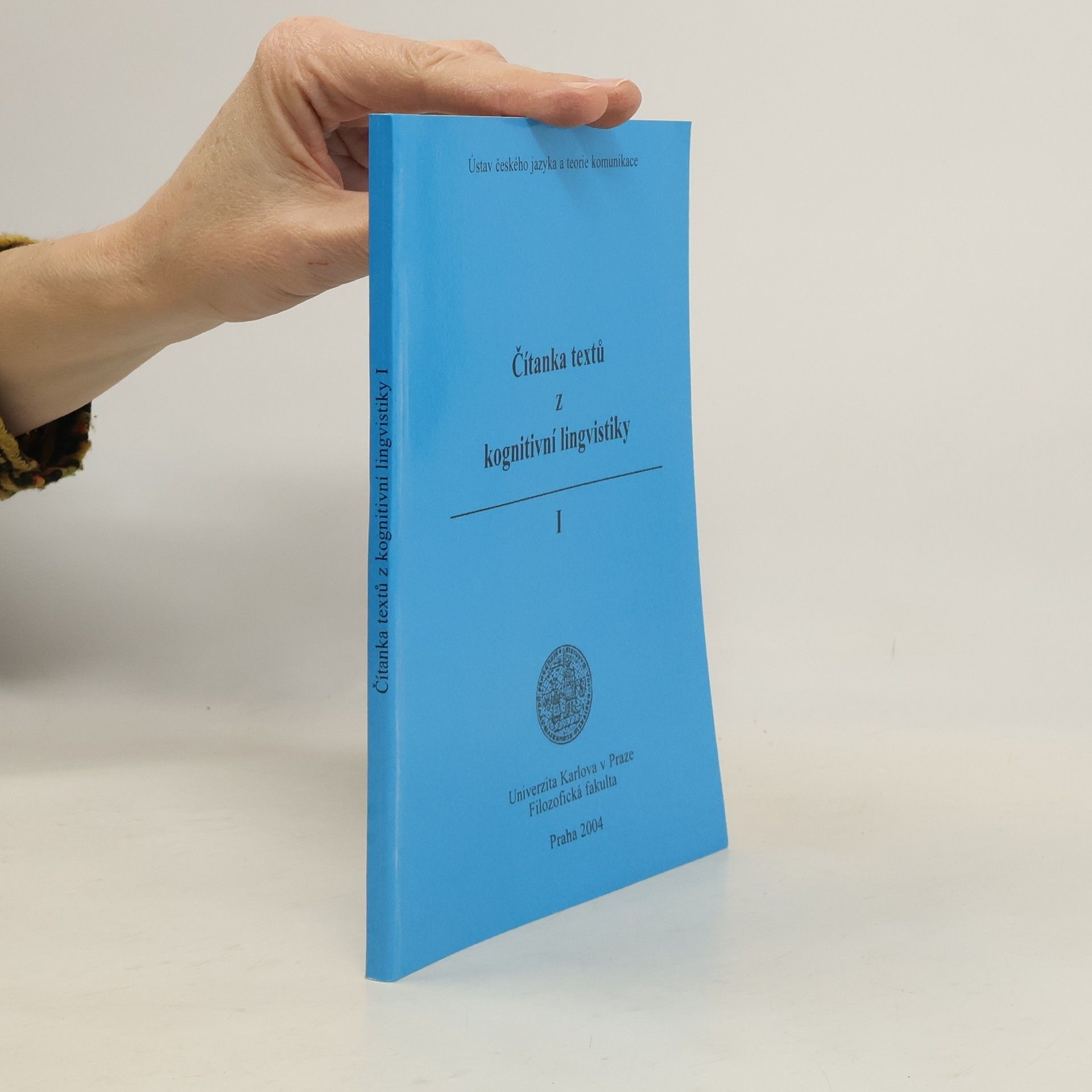 Lucie Saicová Římalová Čítanka textů z kognitivní lingvistiky I