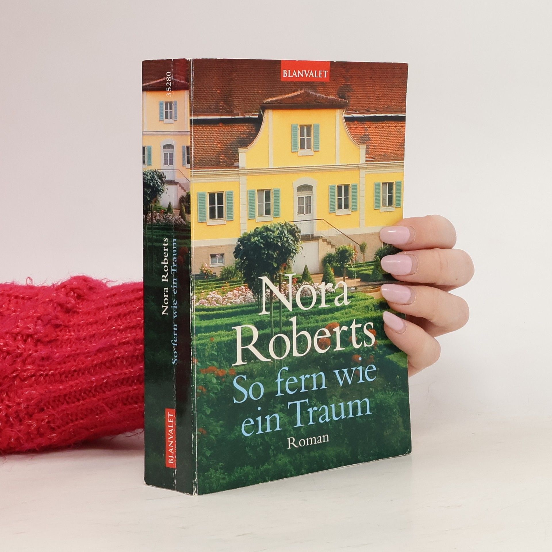 Nora Roberts So fern wie ein Traum