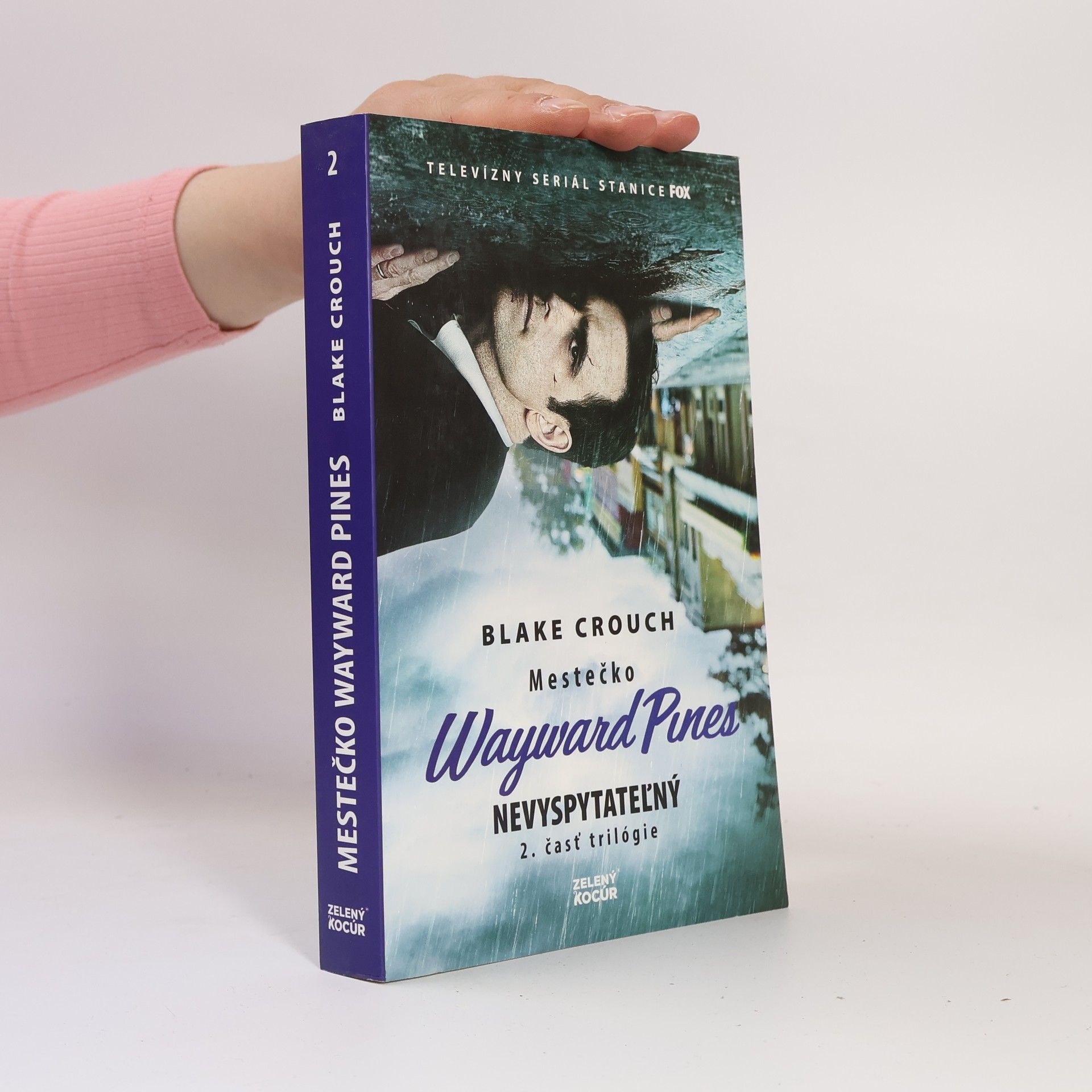 Blake Crouch Nevyspytateľný