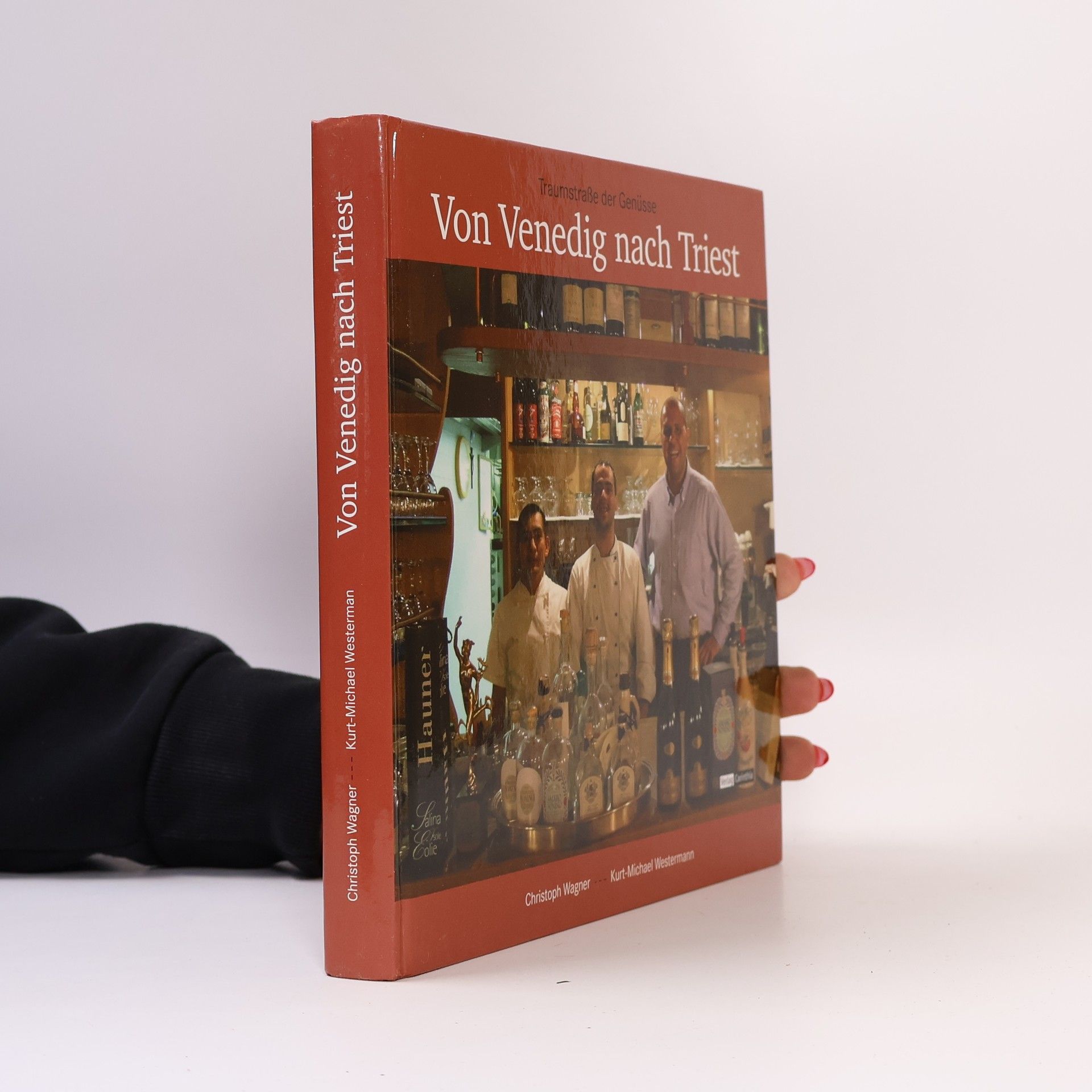 Christoph Wagner Von Venedig nach Triest