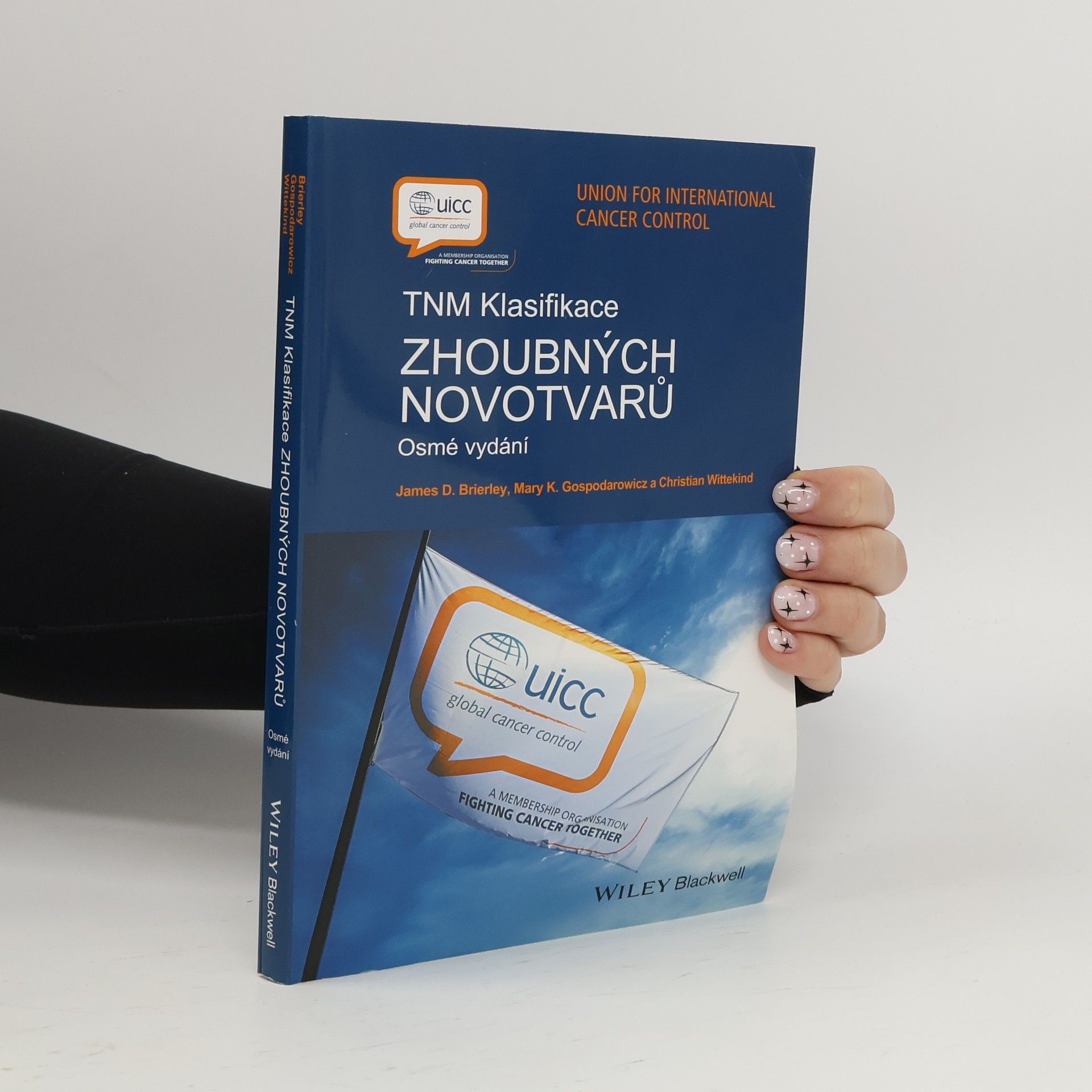 Christian Wittekind TNM klasifikace zhoubných novotvarů