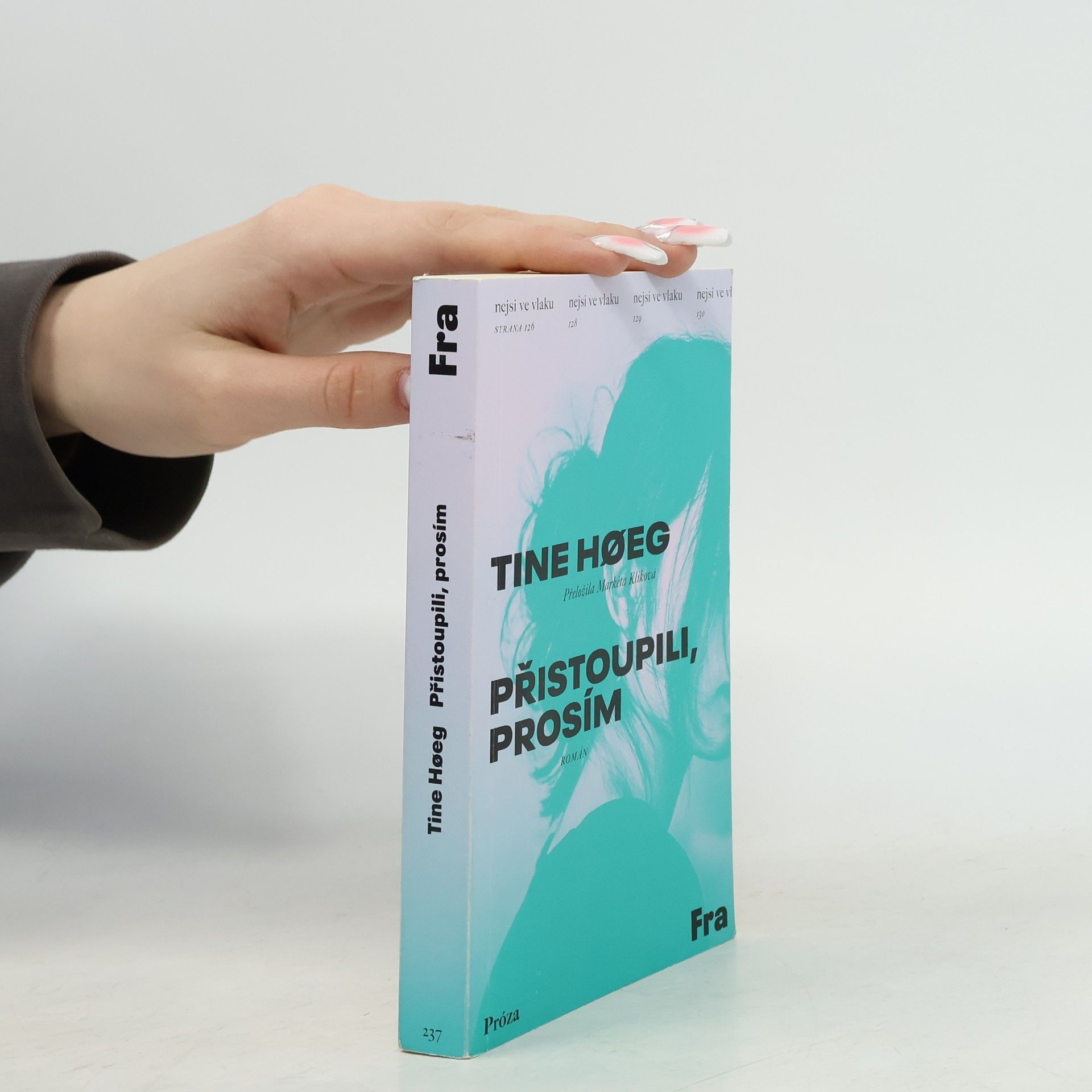 Tine Høeg Přistoupili, prosím