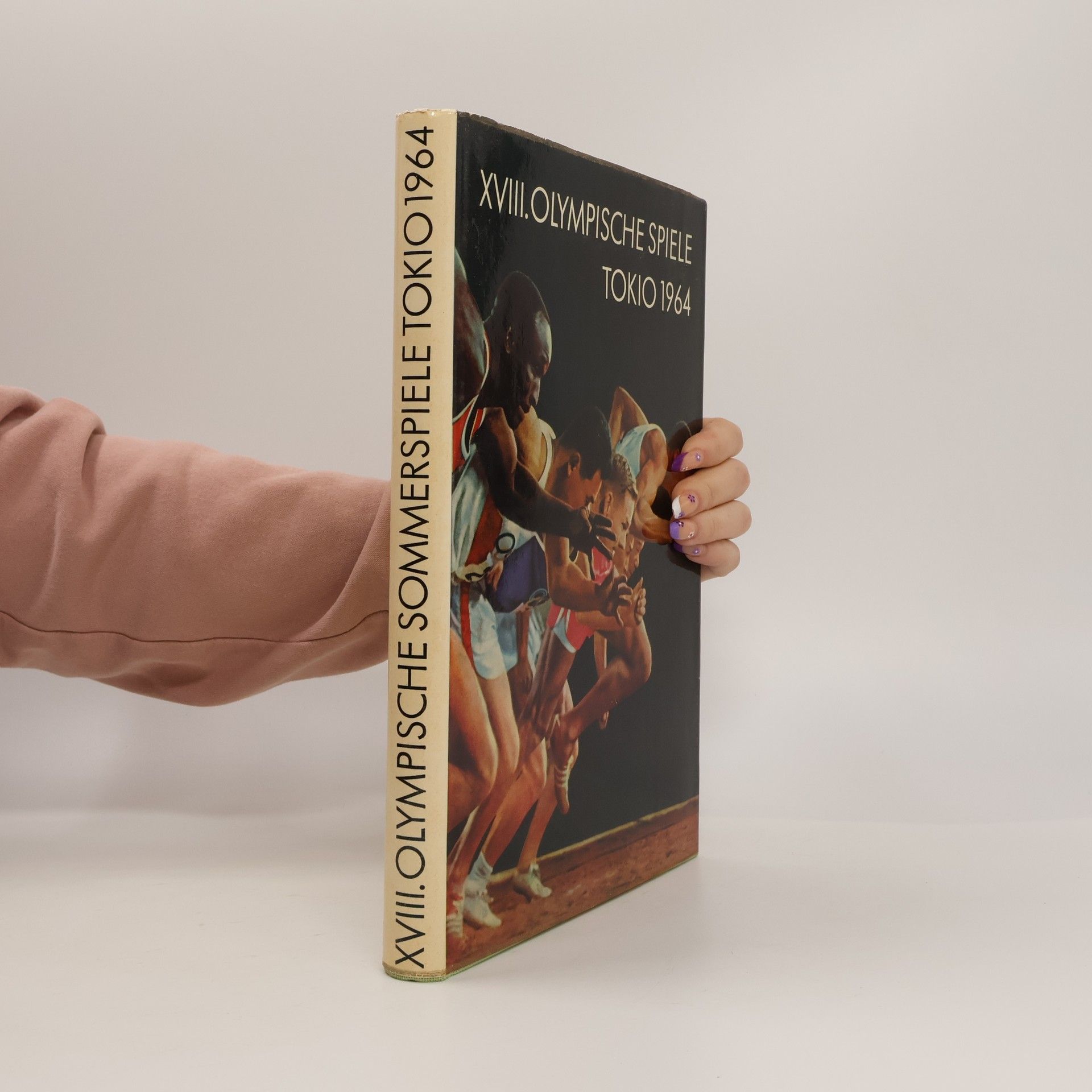 Kolektiv autorů XVIII. Olympische spiele Tοκιο 1964