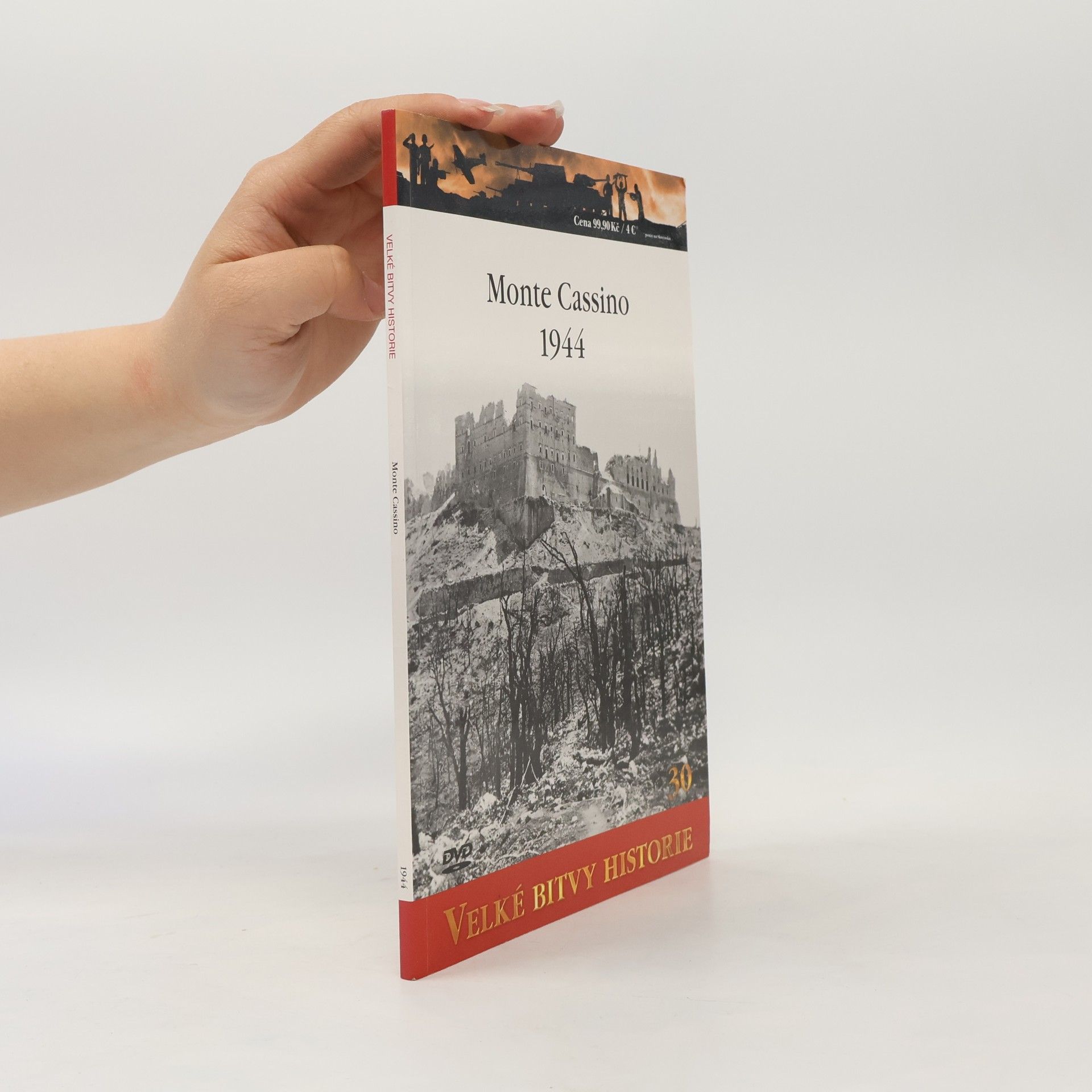 Autorenkollektiv Velké bitvy historie 30. Monte Cassino 1944
