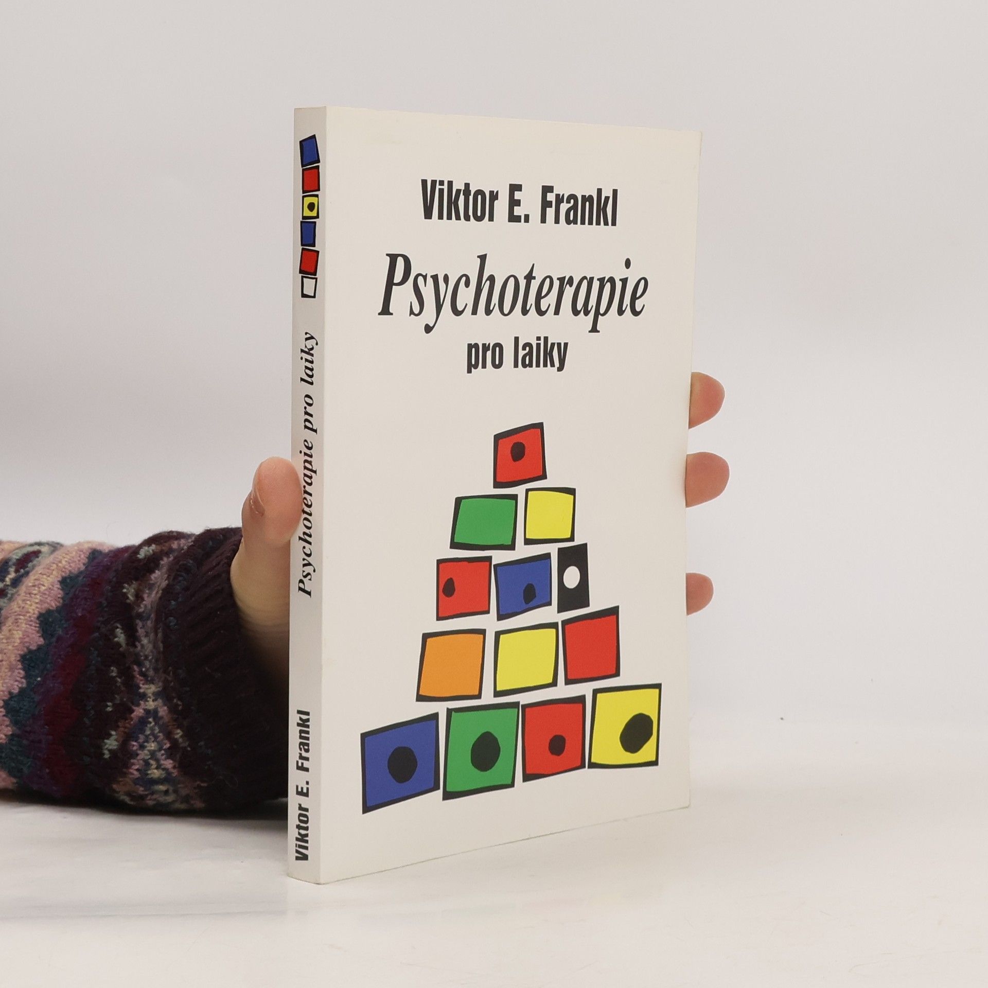 Viktor Emil Frankl Psychoterapie pro laiky