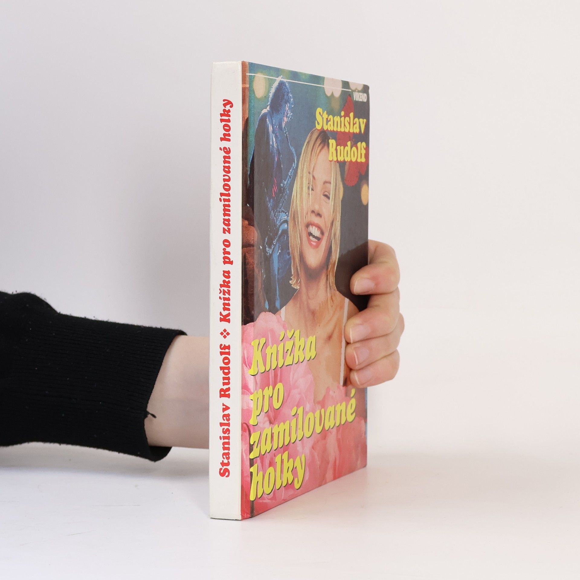 Stanislav Rudolf Knížka pro zamilované holky
