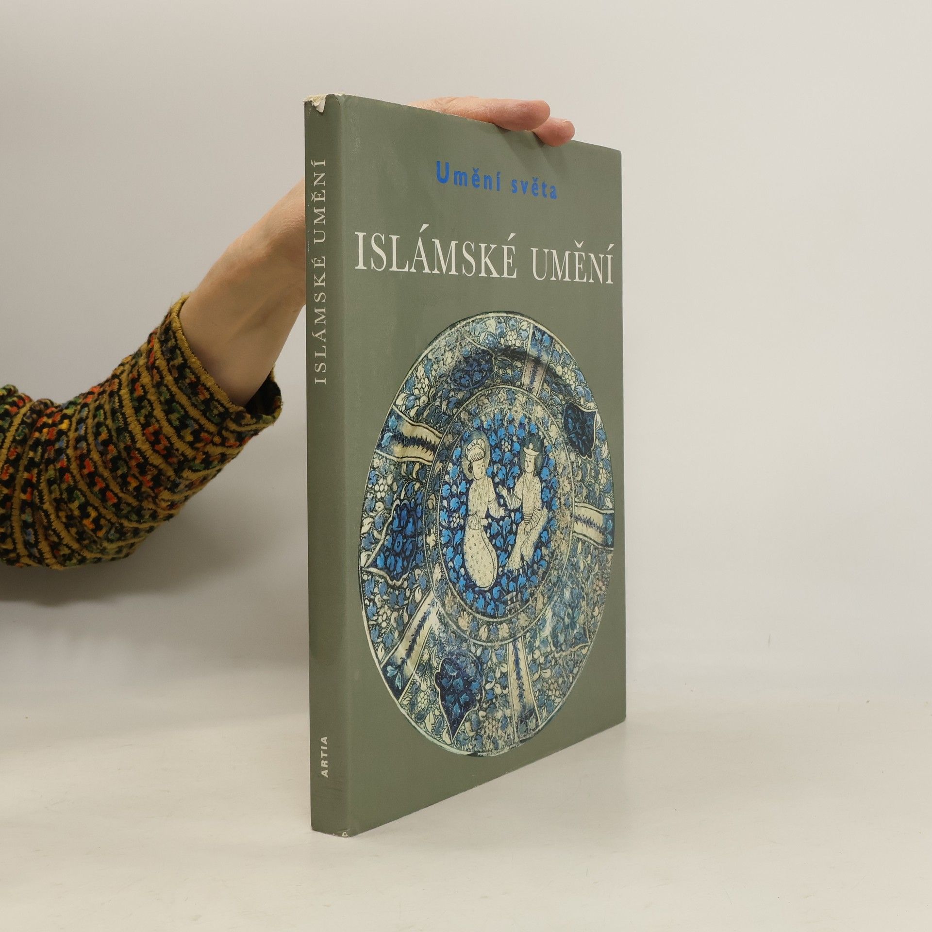 Ernst J. Grube Umění světa. Islámské umění
