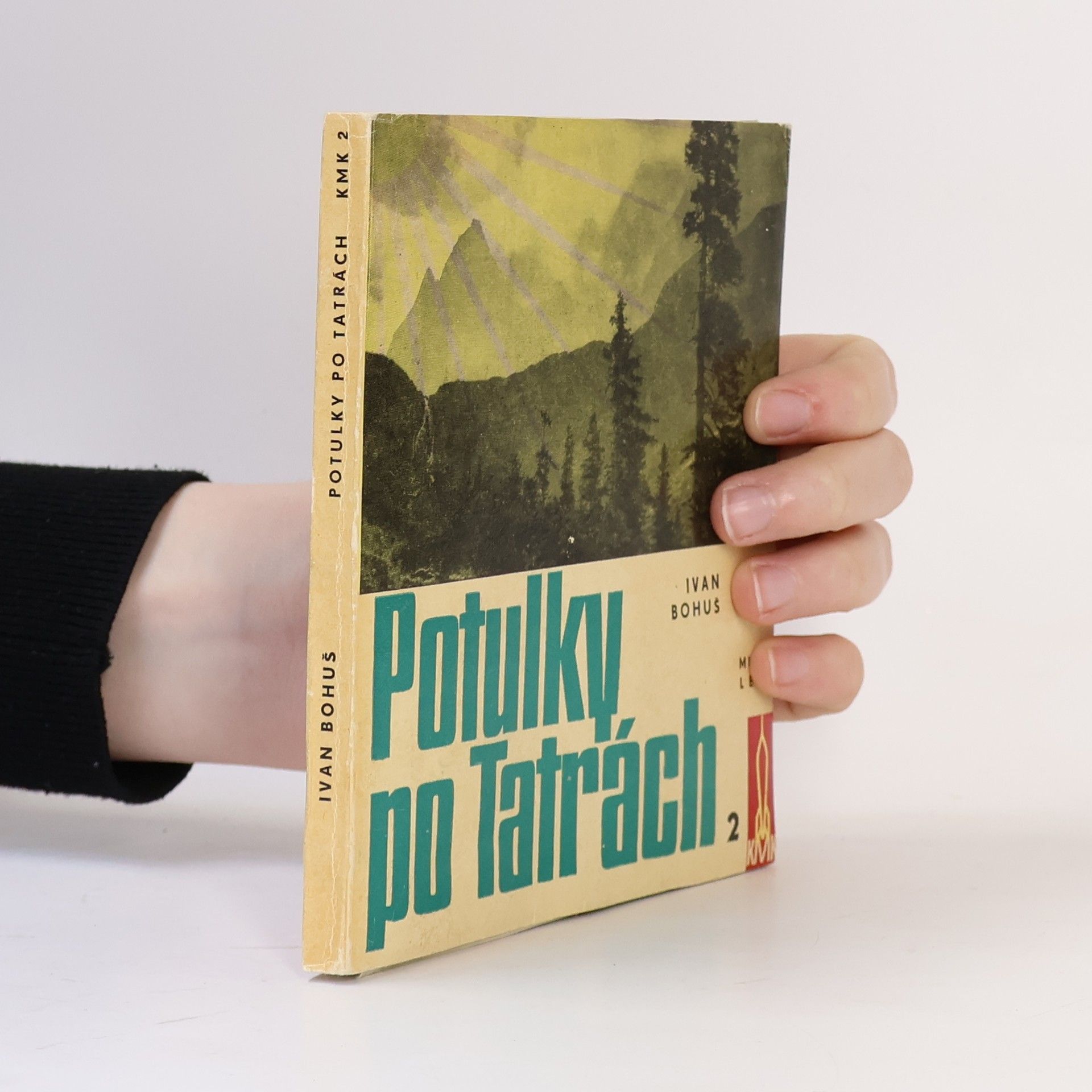 Ivan Bohuš Potulky po Tatrách 2