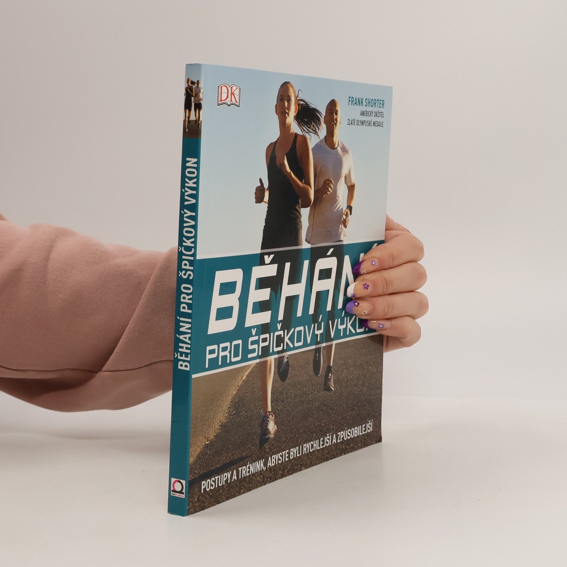 Frank Shorter Běhání pro špičkový výkon