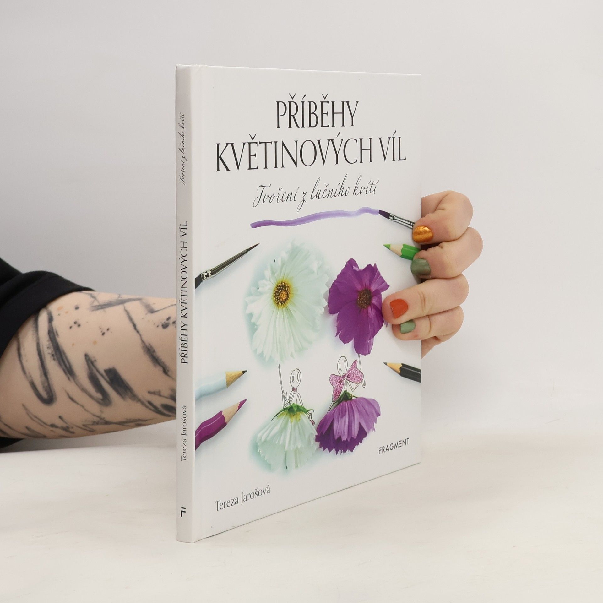 Tereza Jarošová Příběhy květinových víl