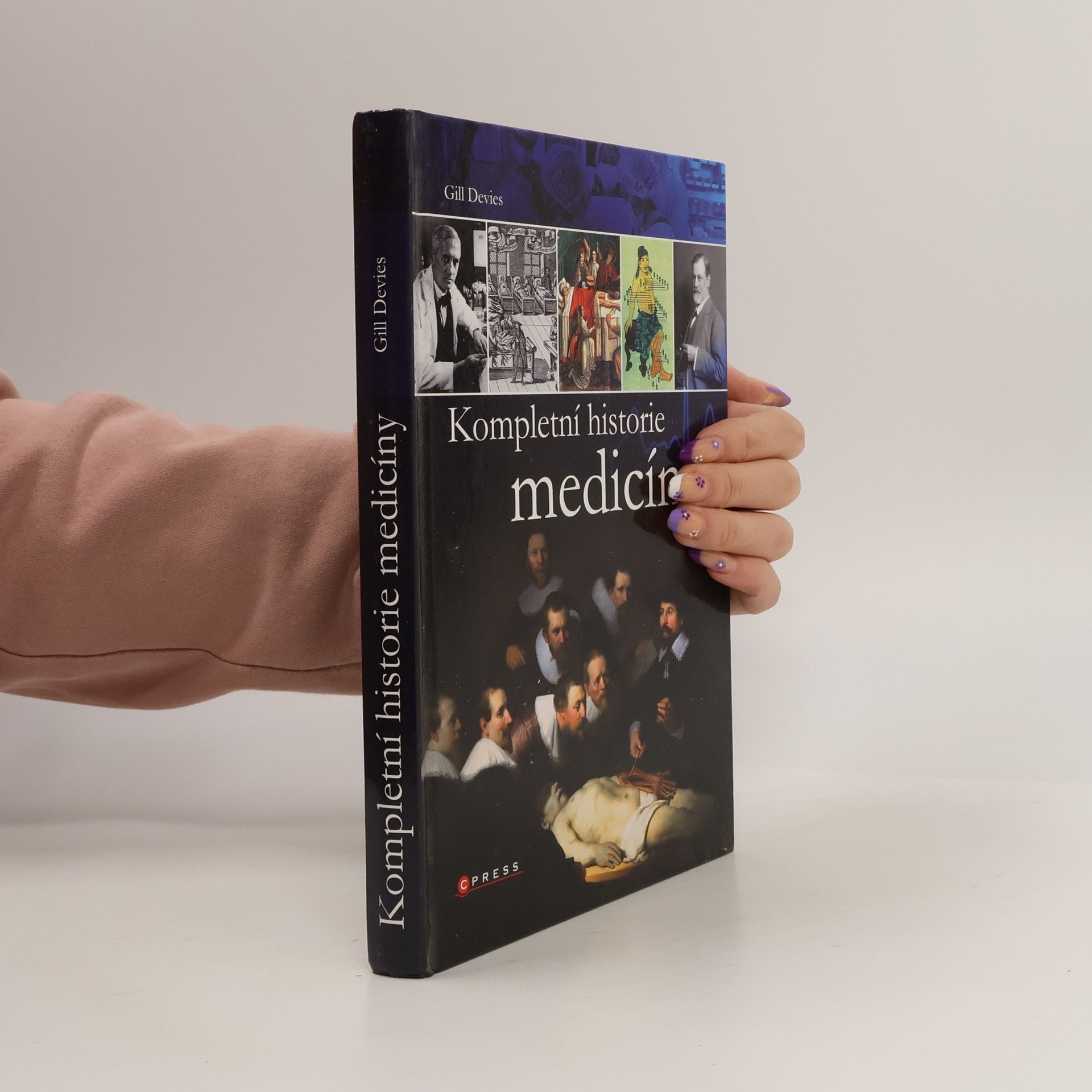 Gill Davies Kompletní historie medicíny