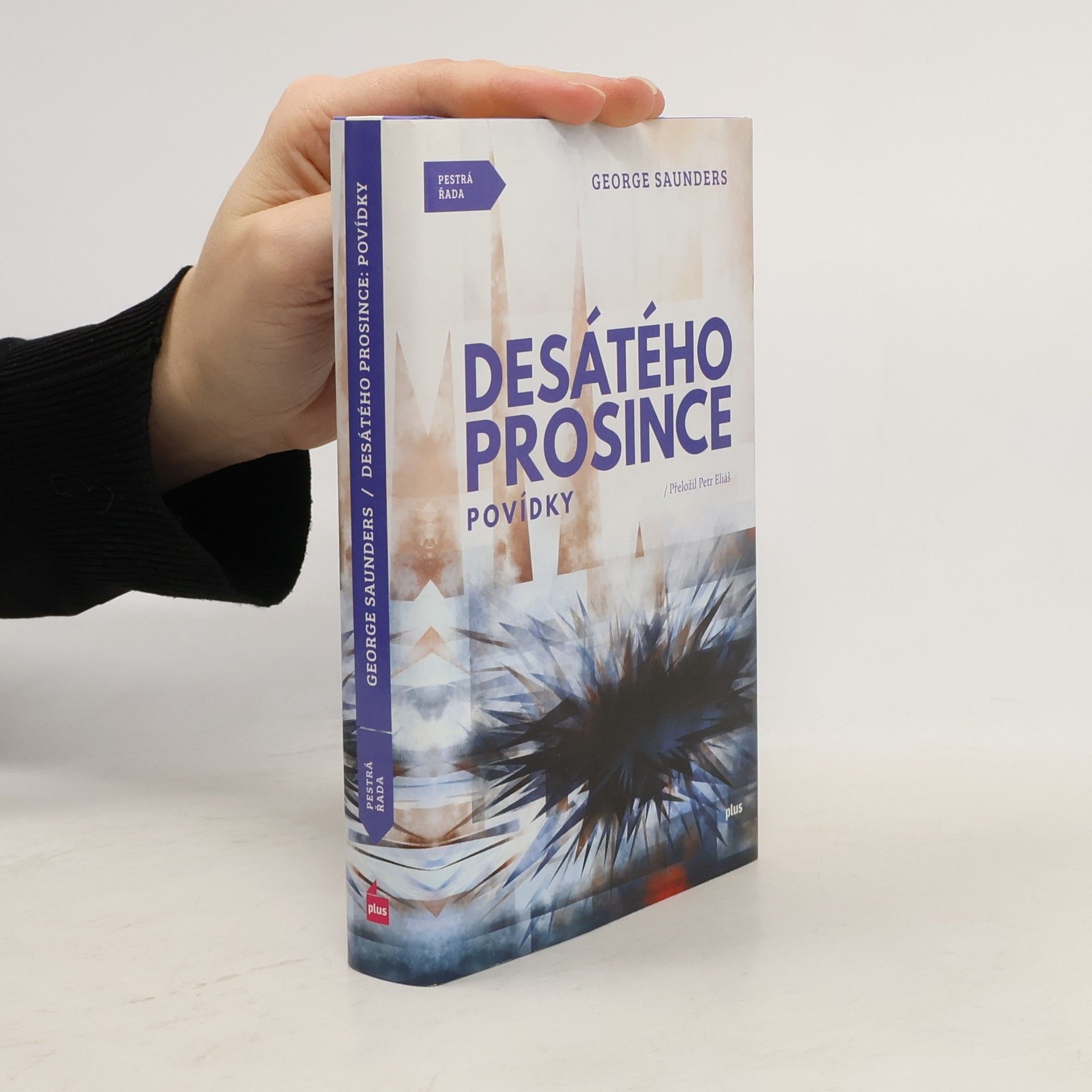 George Saunders Desátého prosince