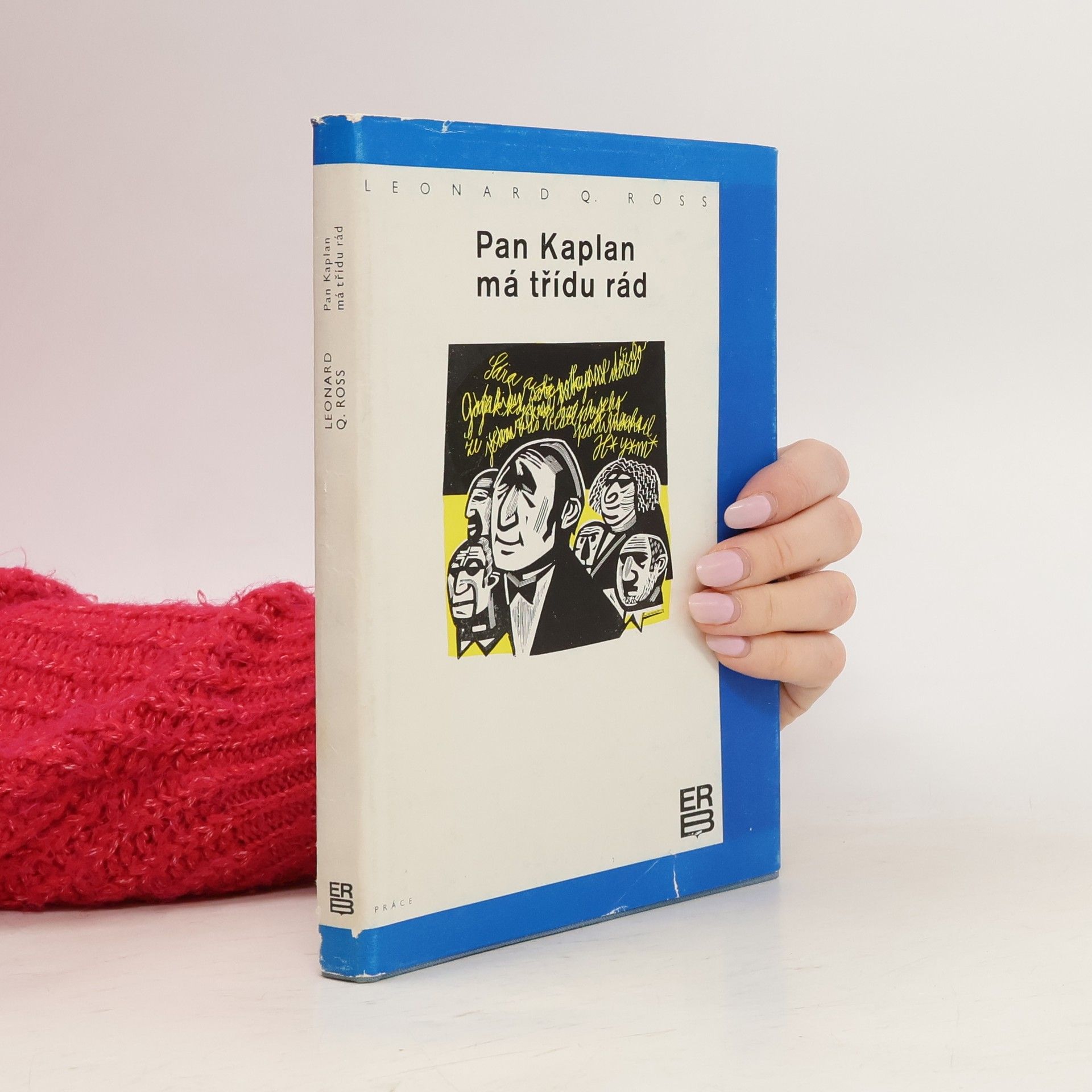 Leo Calvin Rosten Pan Kaplan má třídu rád