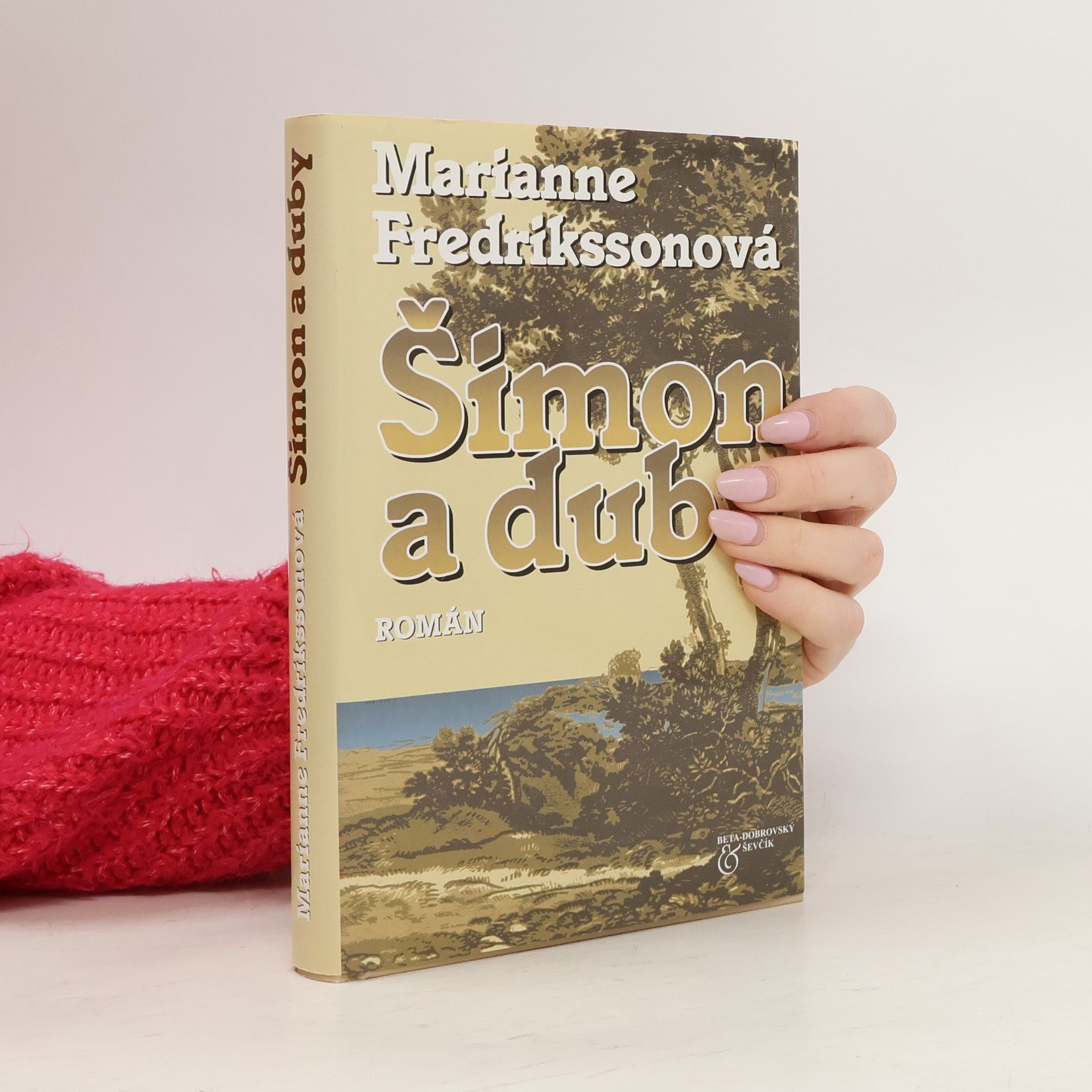 Marianne Fredriksson Šimon a duby