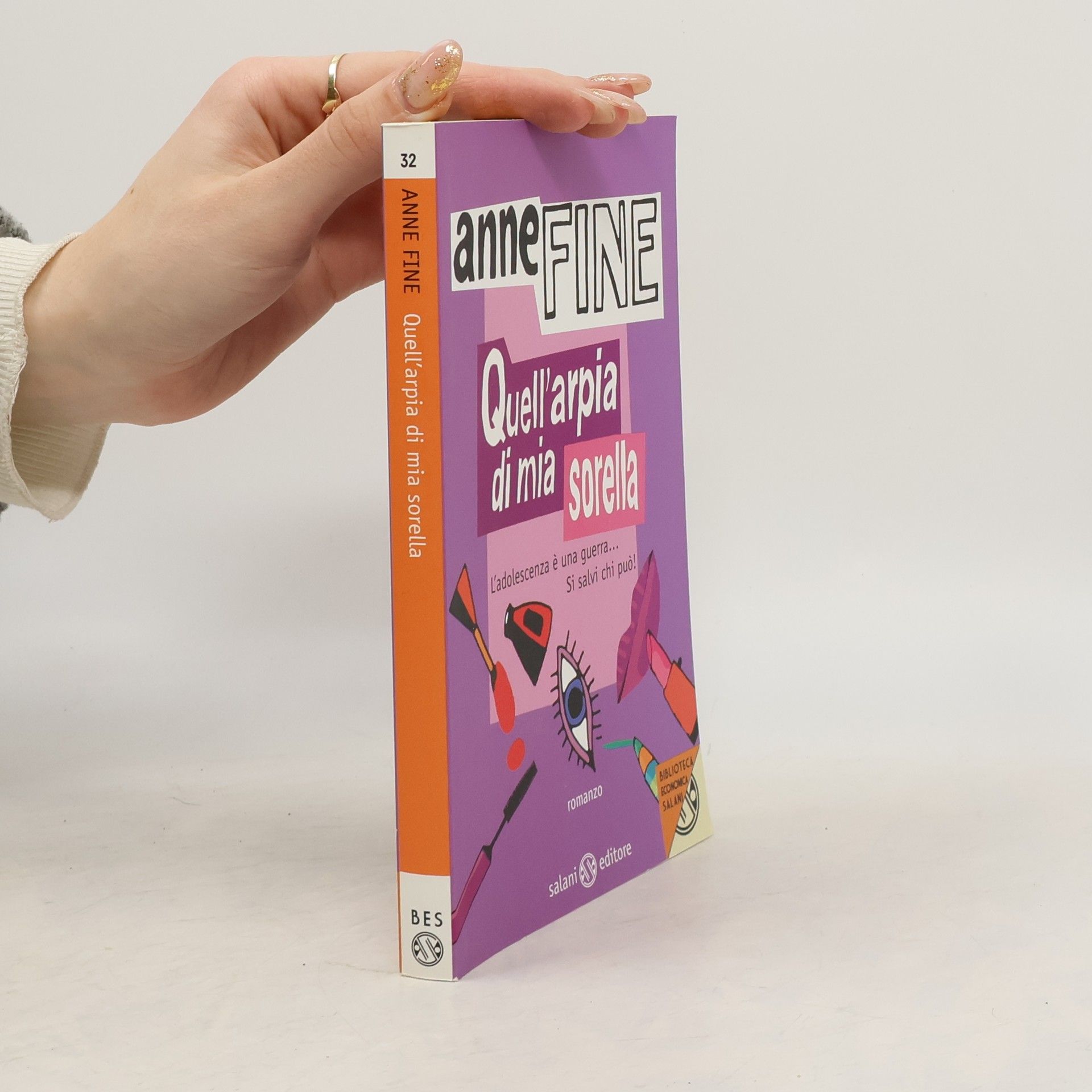 Anne Fine Biblioteca economica Salani - 32: Quell'arpia di mia sorella