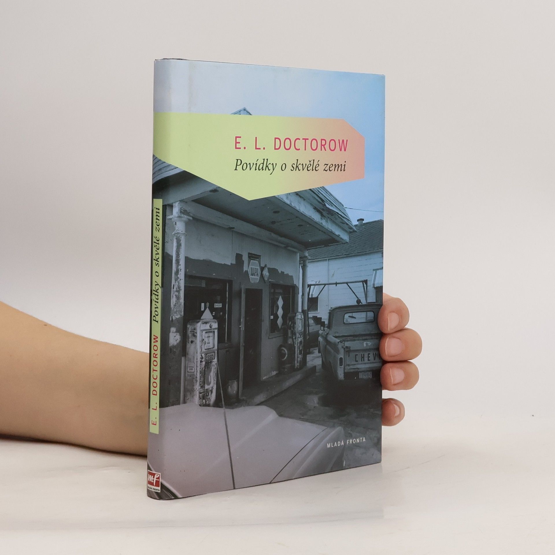 E. L. Doctorow Povídky o skvělé zemi