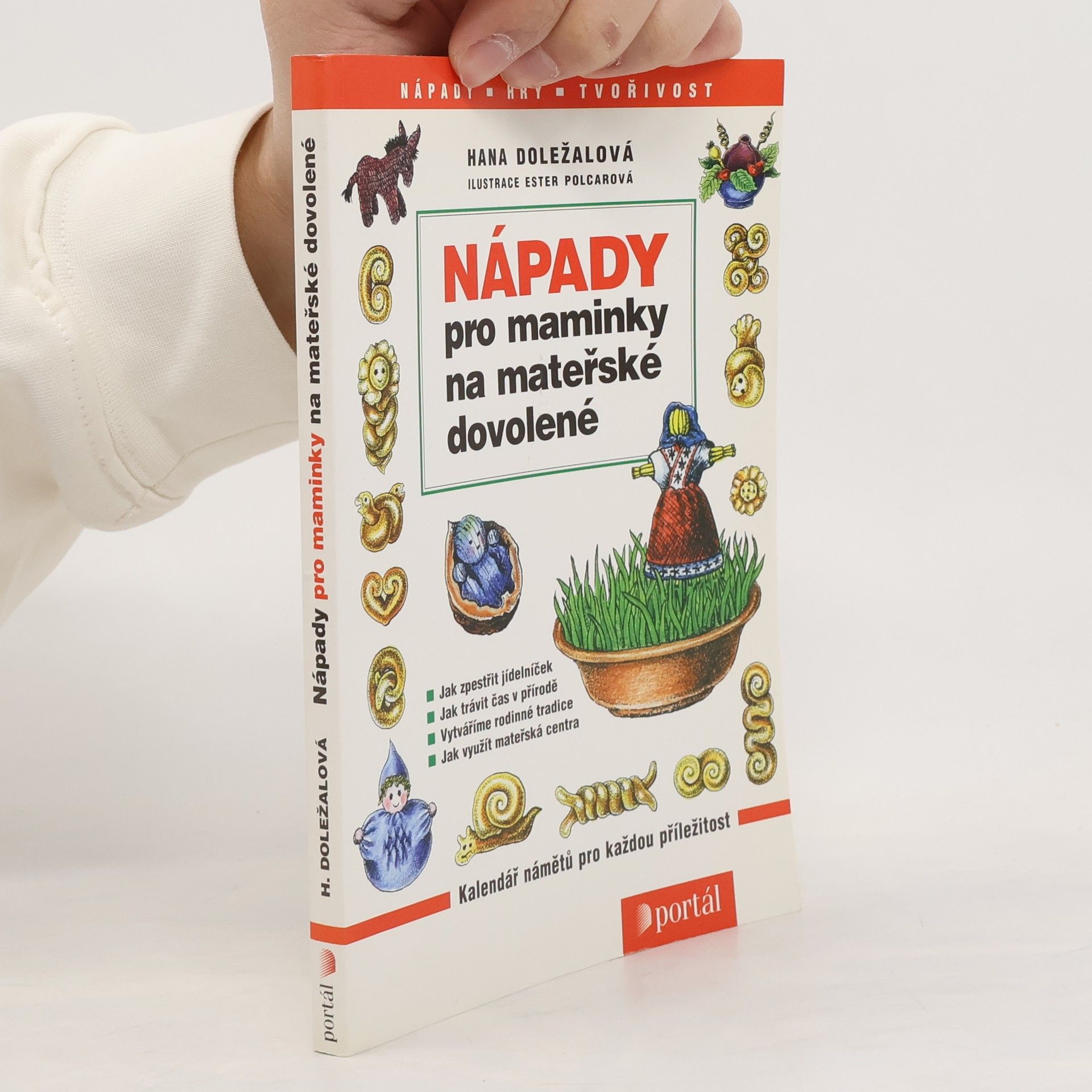 Hana Doležalová Nápady pro maminky na mateřské dovolené