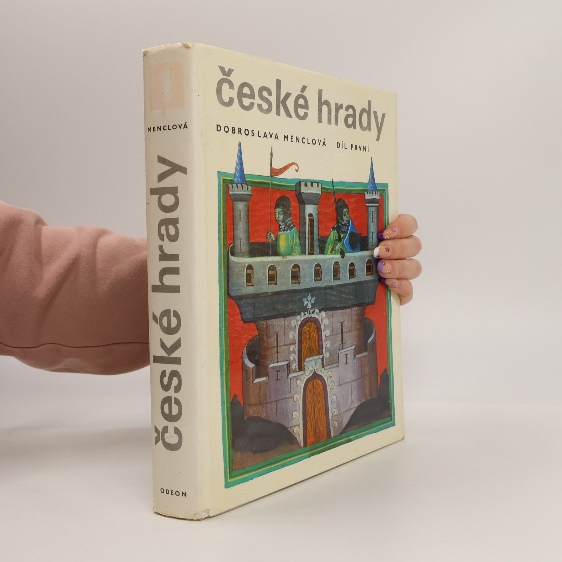 Dobroslava Menclová České hrady 1