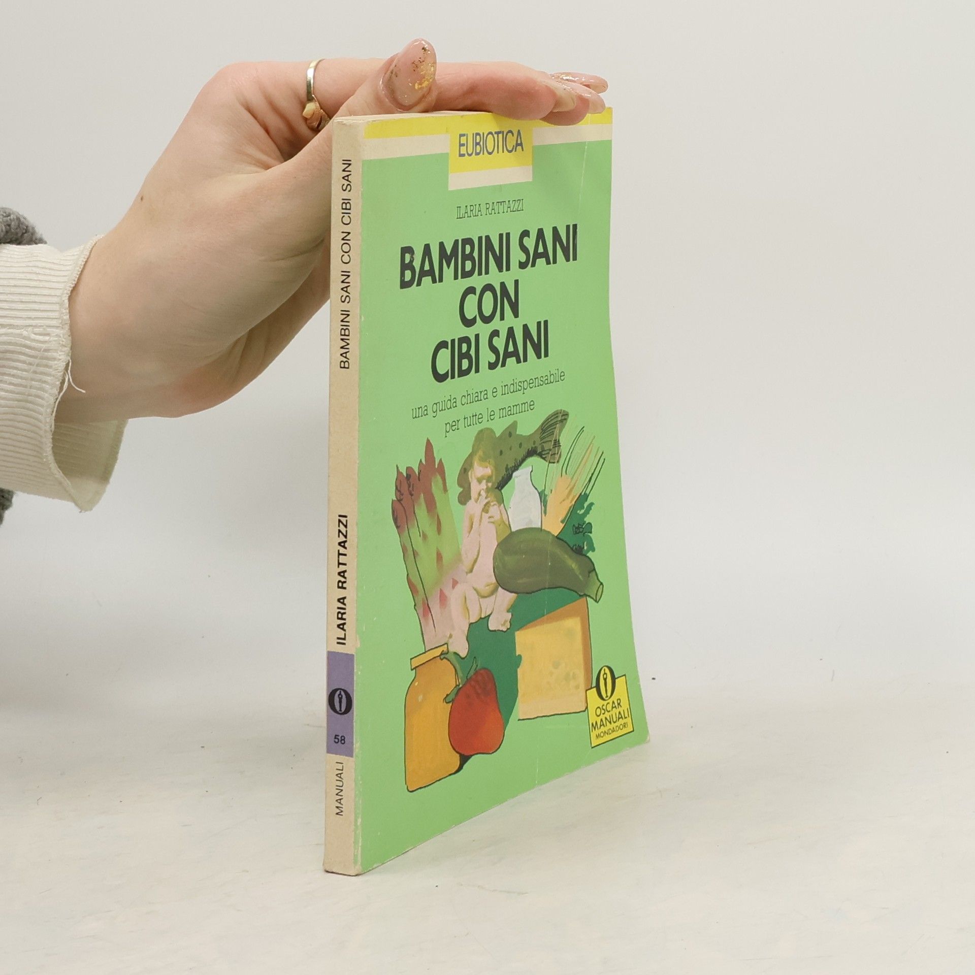 Ilaria Rattazzi Bambini sani con cibi sani