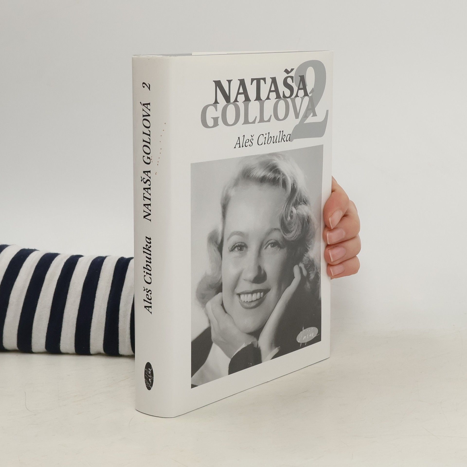 Aleš Cibulka Nataša Gollová 2 : černobílé vzpomínání
